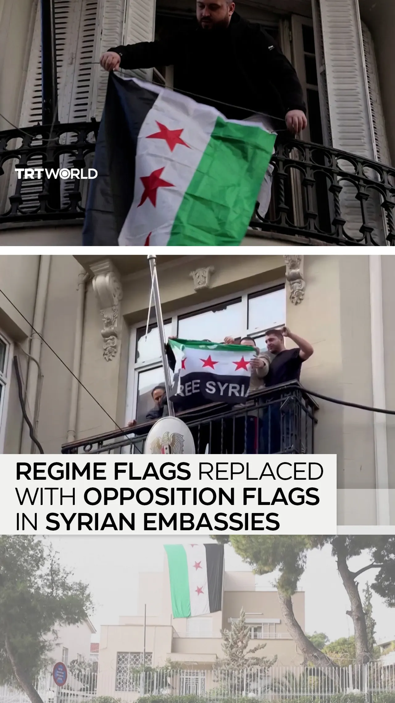 Regime flags replaced with opposition flags in Syrian embassies