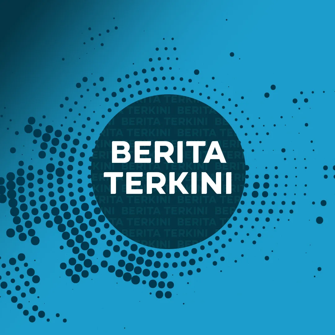 Berita Terkini | 11 FEB