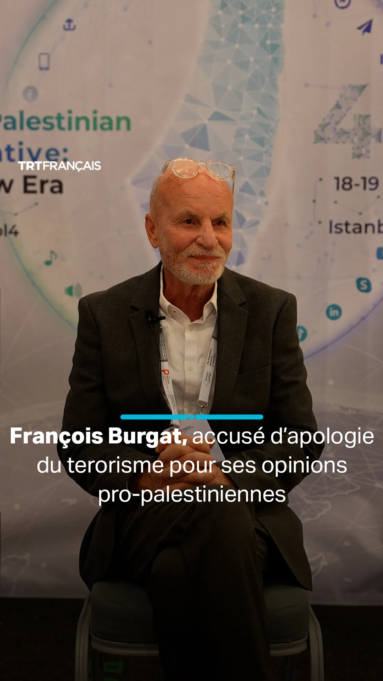 Victime d’une accusation injuste, François Burgat “fier” de son “crime”