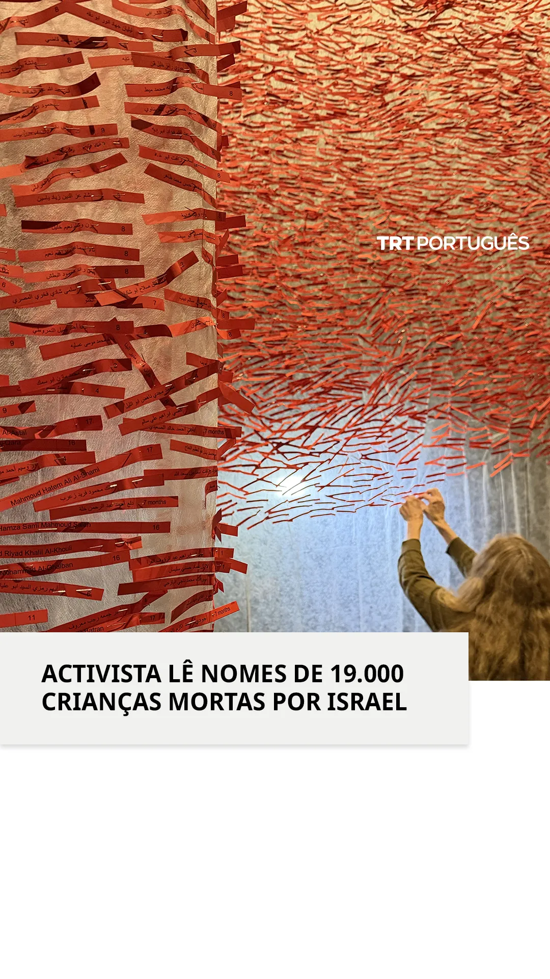 Activista lê nomes de aproximadamente 19.000 crianças mortas por Israel