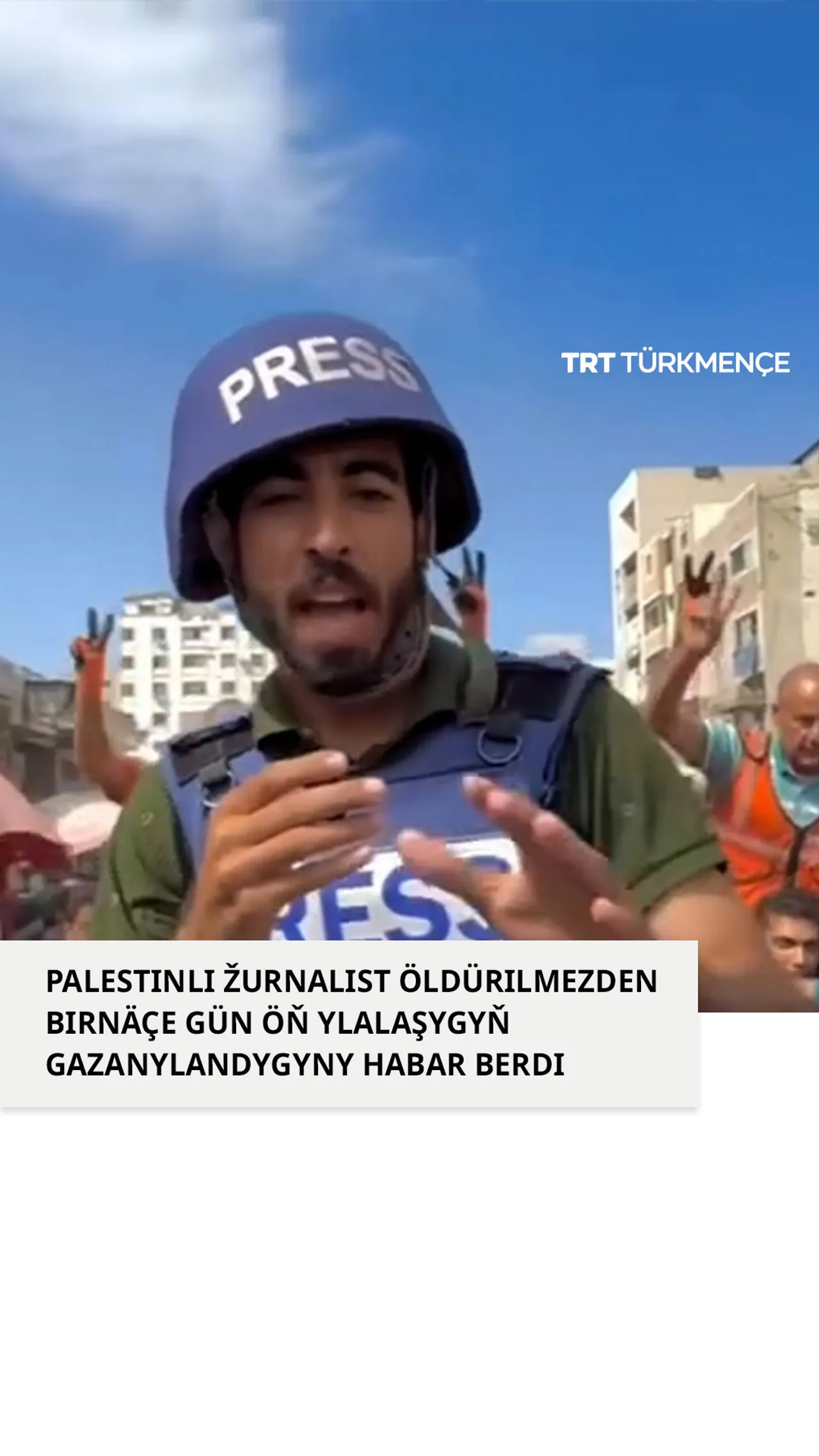 PALESTINLI ŽURNALIST ÖLDÜRILMEZDEN BIRNÄÇE GÜN ÖŇ YLALAŞYGYŇ GAZANYLANDYGYNY HABAR BERDI