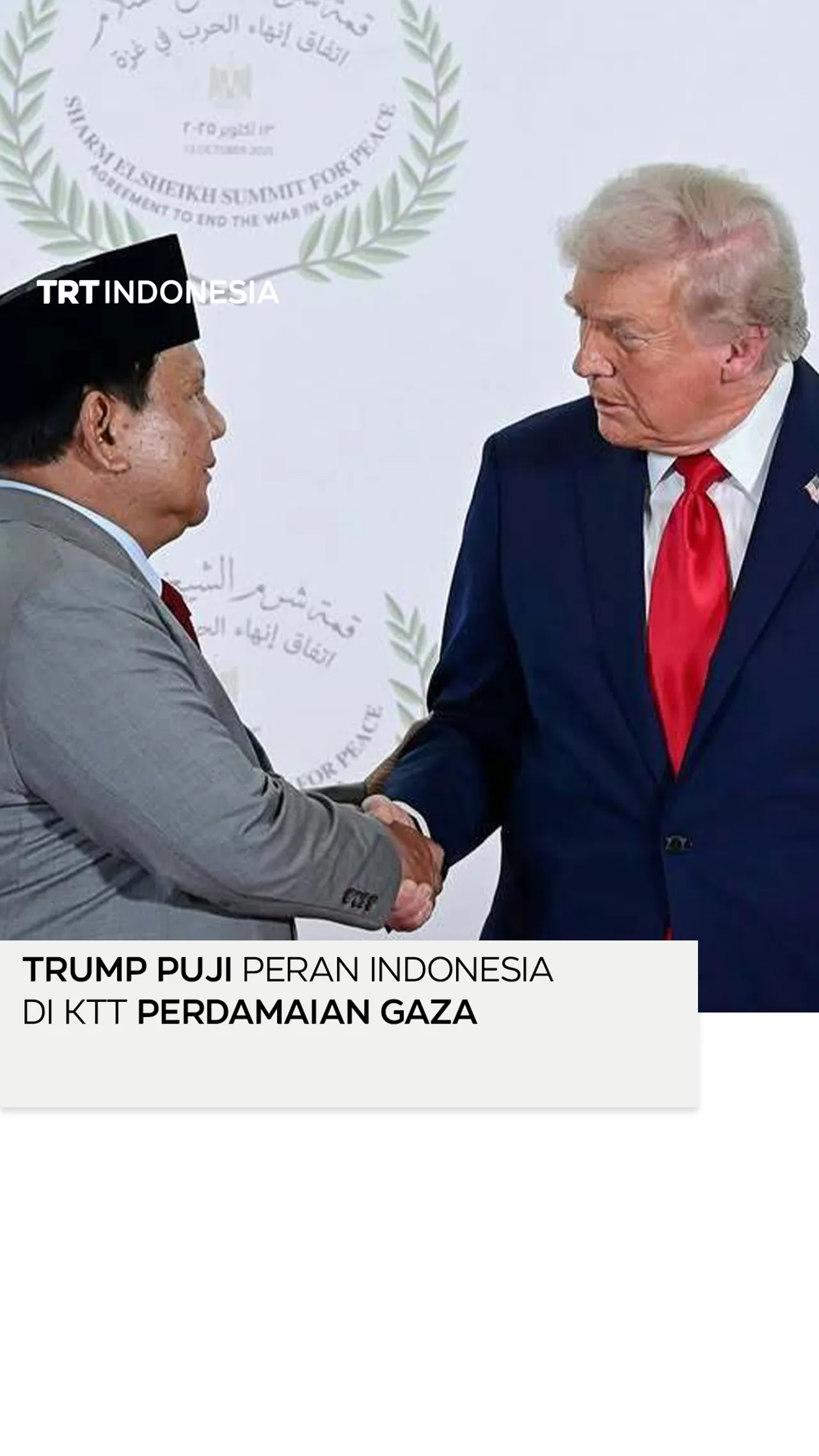 Trump puji peran Indonesia dalam KTT Perdamaian Gaza