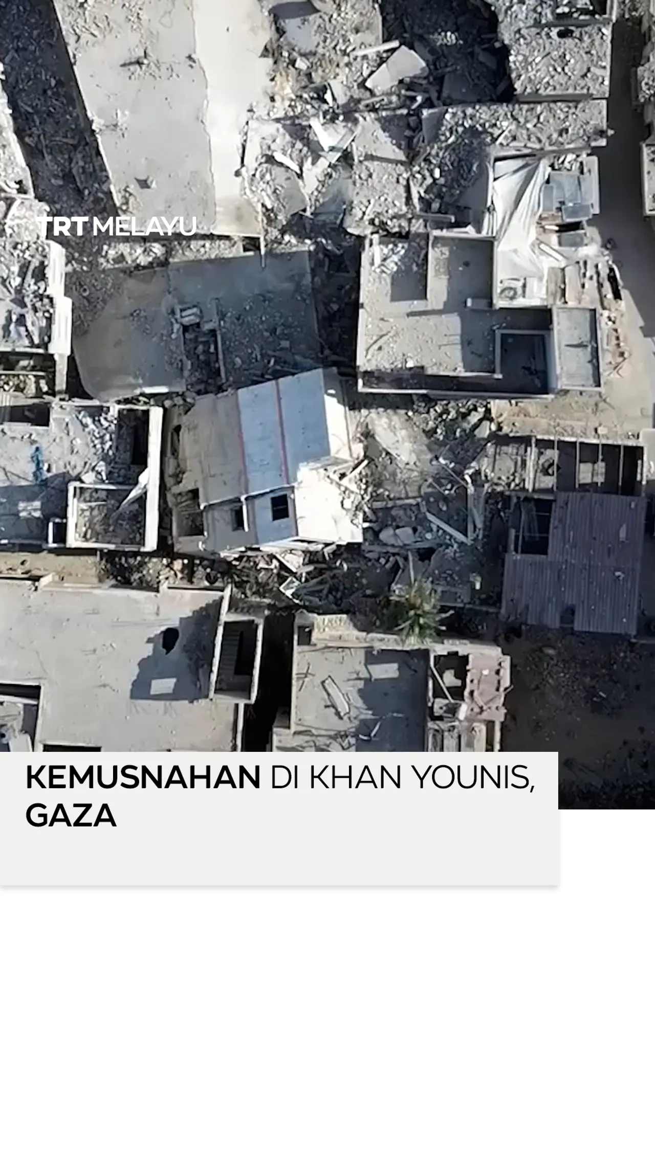 Rakaman dron papar kemusnahan di Khan Younis, Gaza