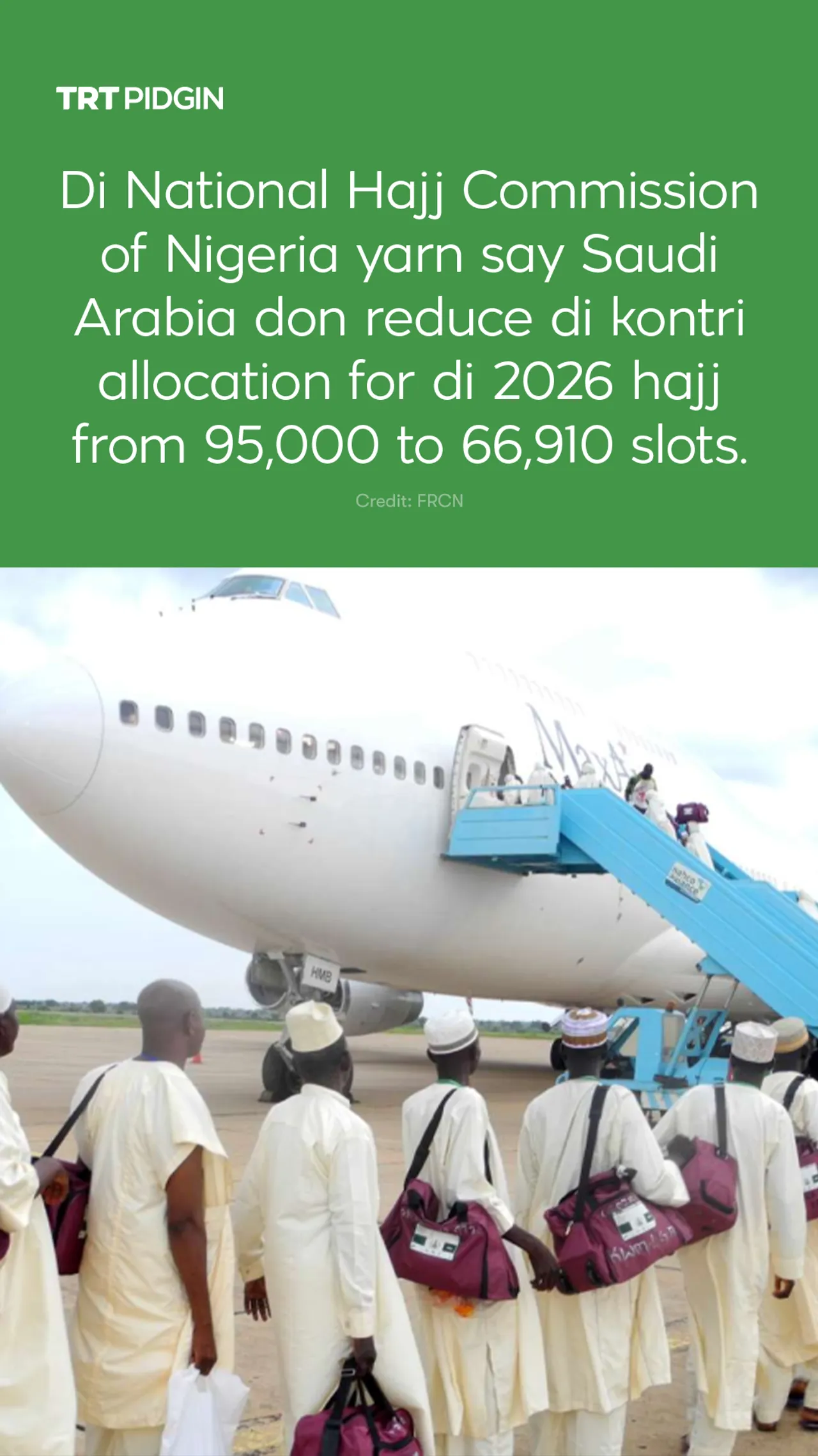 Saudi Arabia don reduce Hajj slots for Nigeria