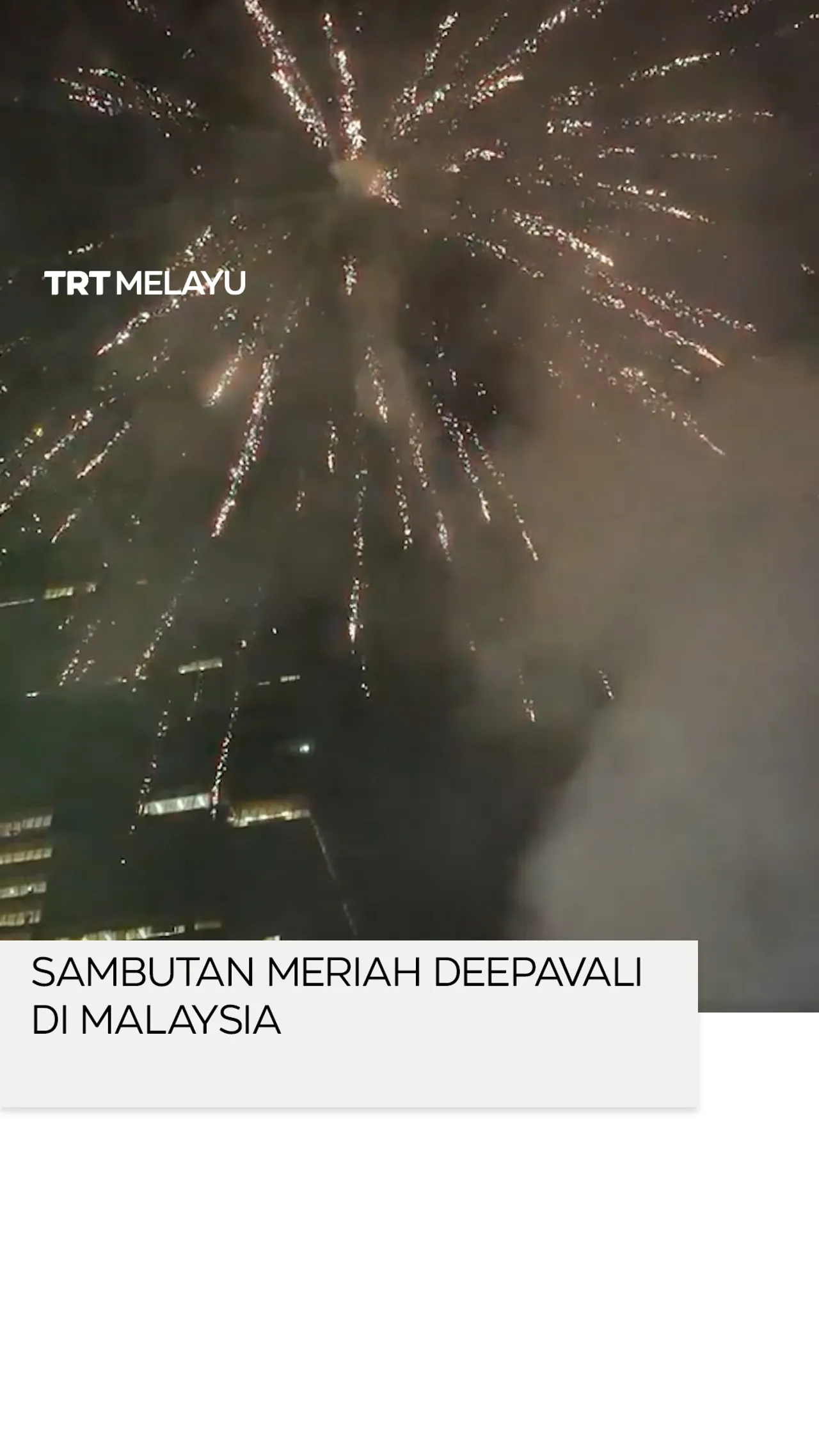 Sambutan meriah Deepavali di Malaysia