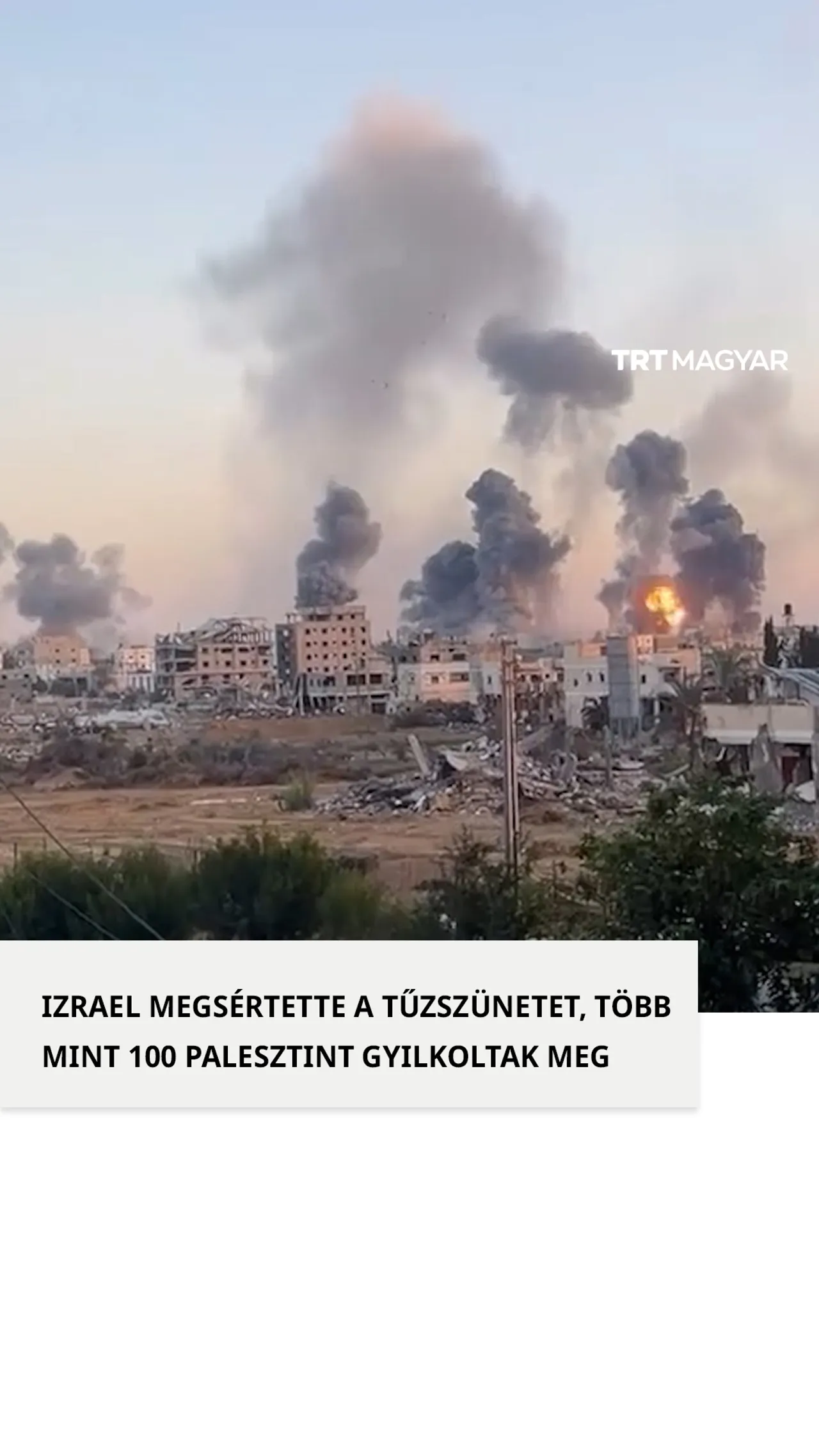 Izrael megsértette a tűzszünetet, több mint 100 palesztint öltek meg