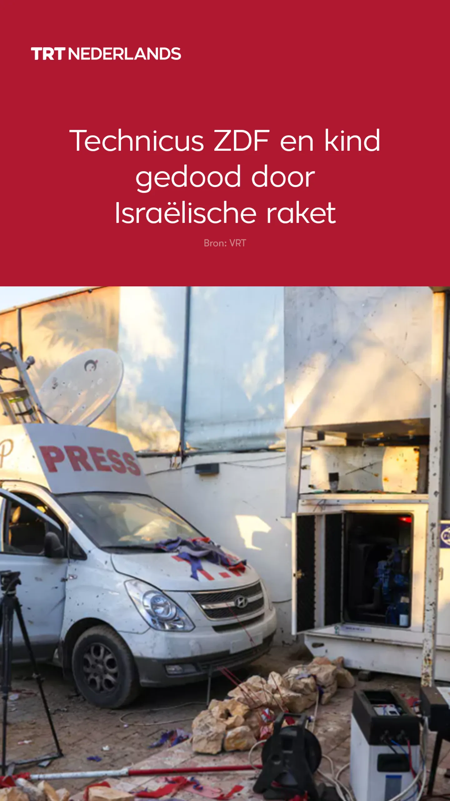 Technicus ZDF en kind gedood door Israëlische raket