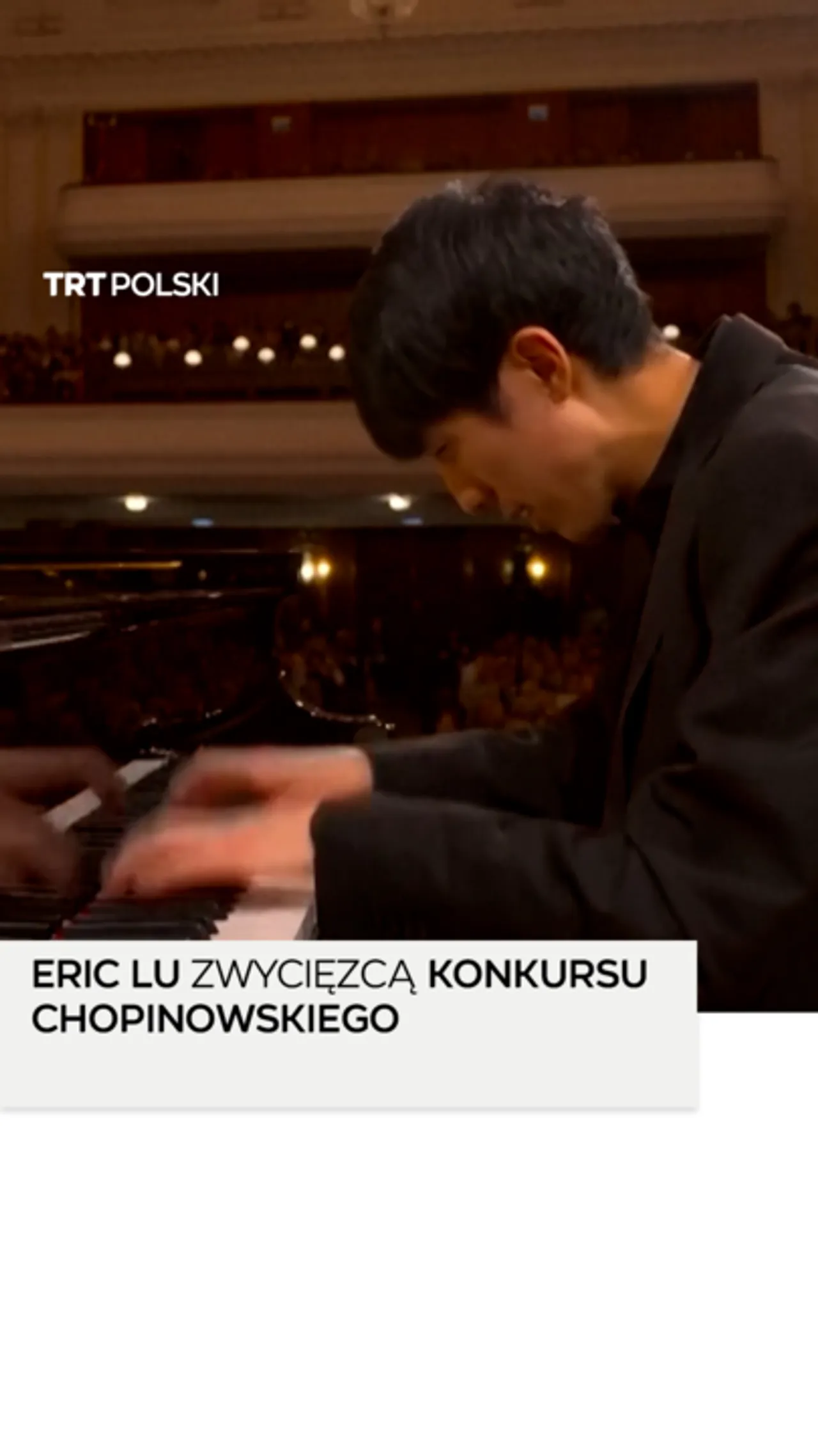 Eric Lu zwycięzcą Konkursu Chopinowskiego