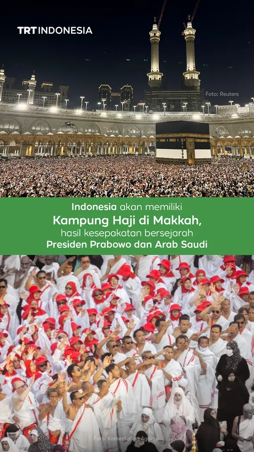 Presiden Prabowo dan Arab Saudi sepakat, Indonesia akan memiliki Kampung Haji di Makkah
