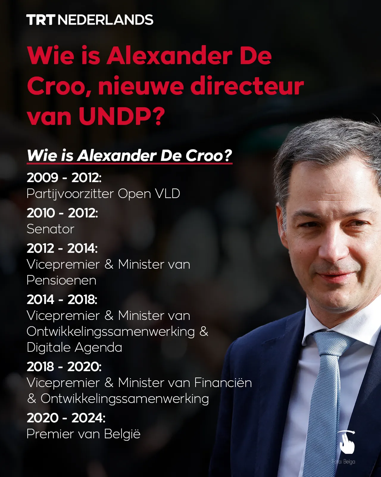 Wie is Alexander De Croo, nieuwe directeur van UNDP?