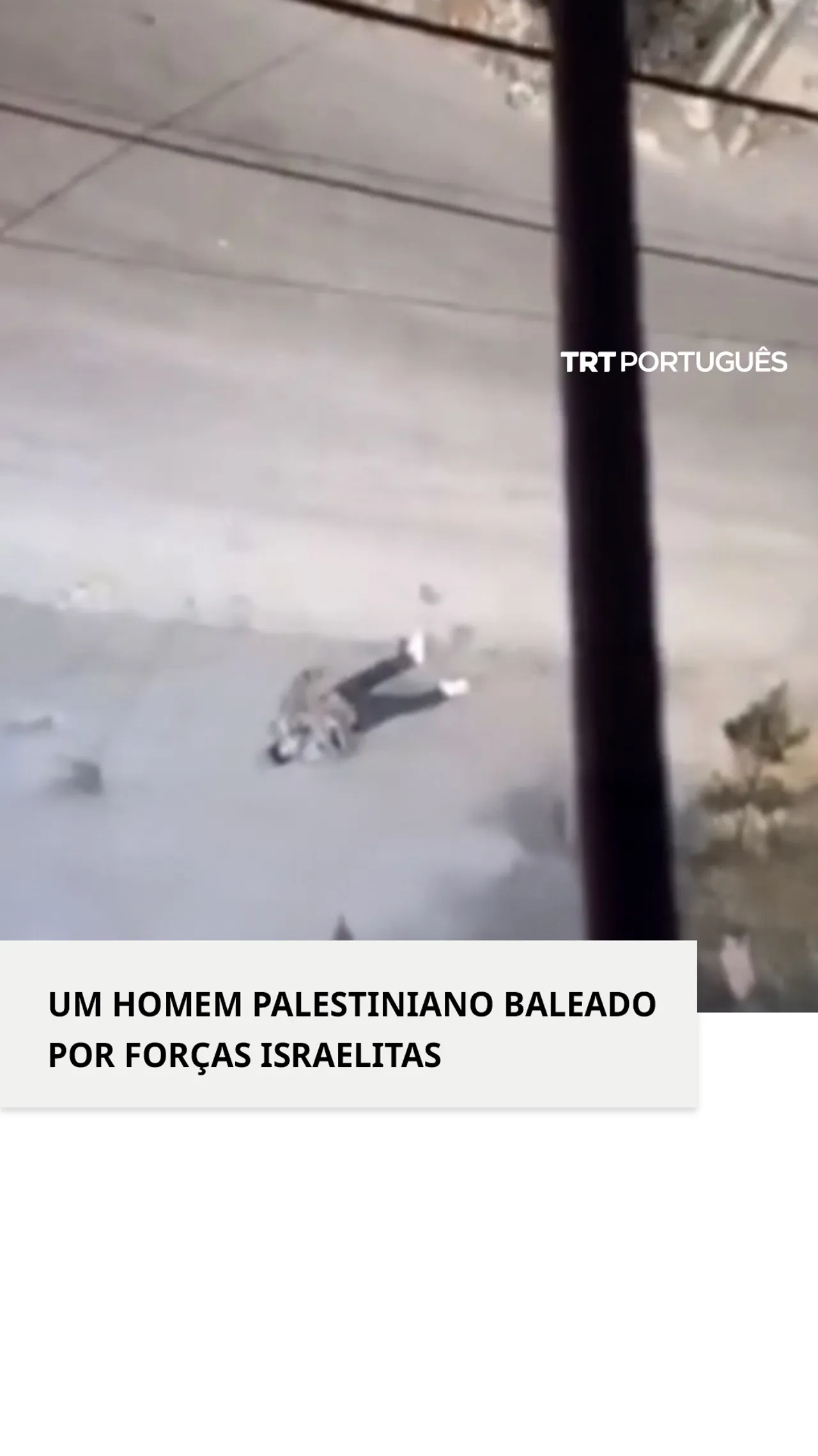 Homem palestiniano baleado por forças israelitas