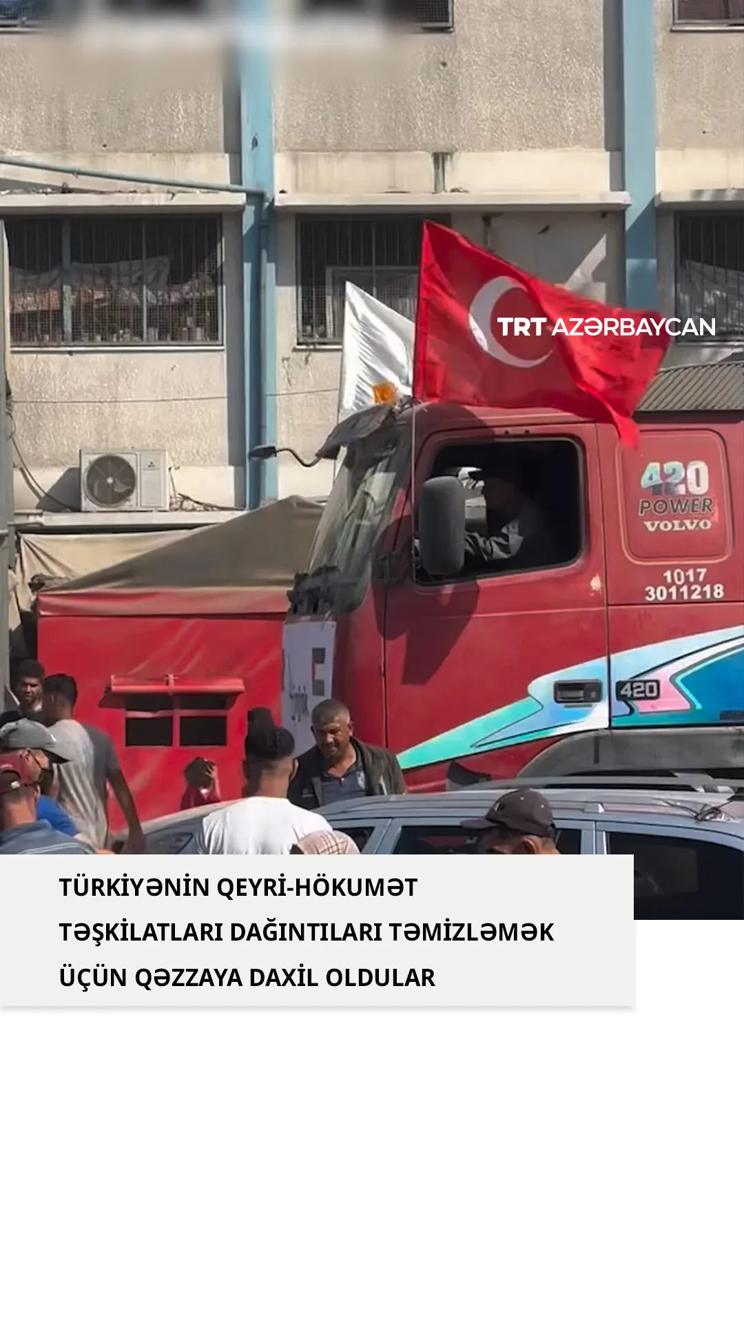 Türkiyənin qeyri-hökumət təşkilatları dağıntıları təmizləmək üçün Qəzzaya daxil oldular