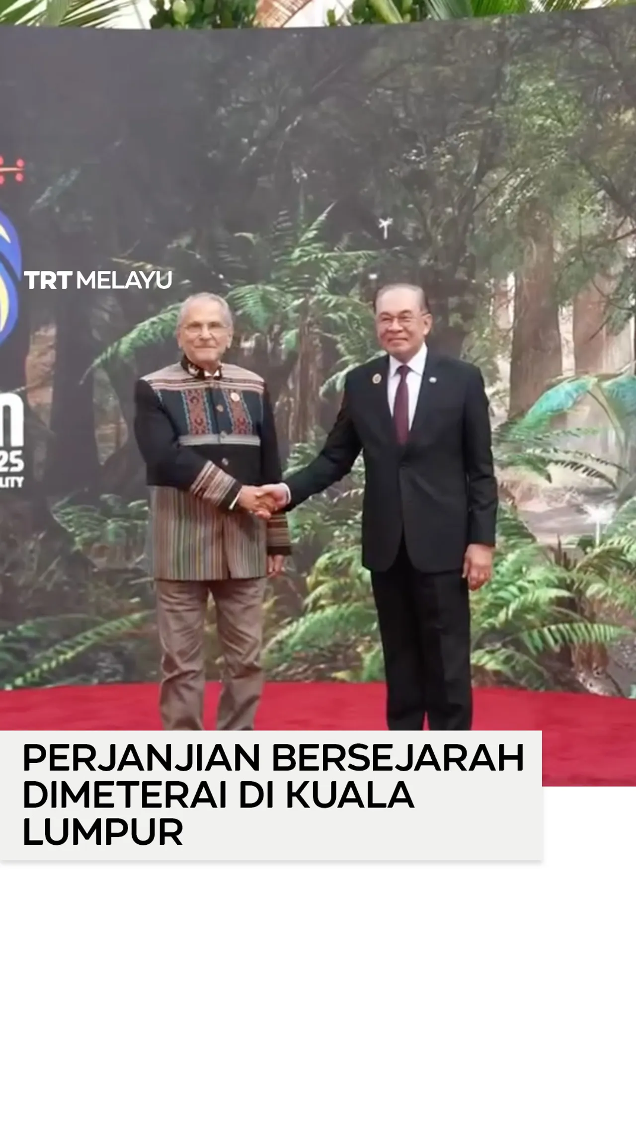 Perjanjian bersejarah dimeterai di Kuala Lumpur