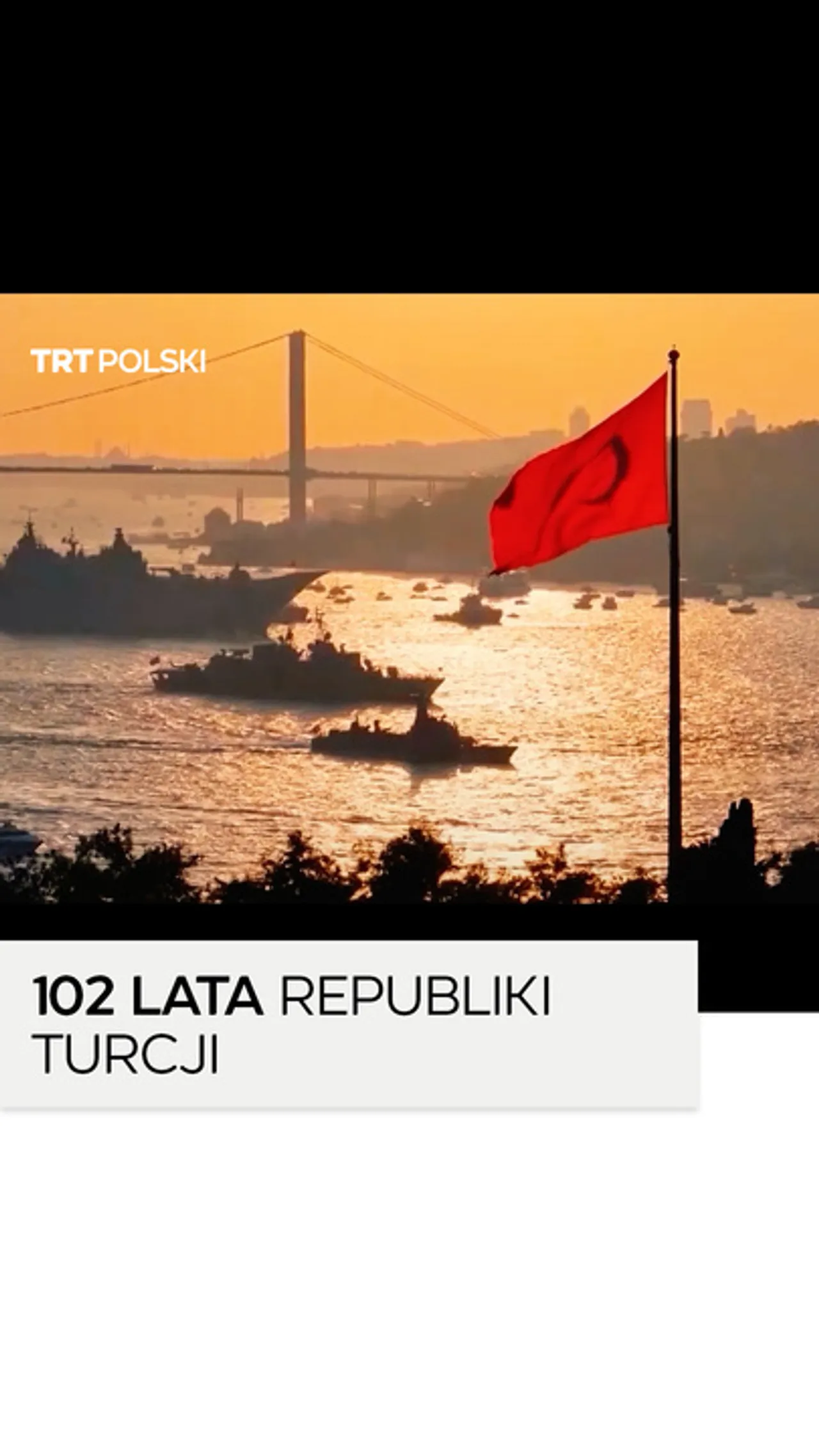102 LATA REPUBLIKI TURCJI