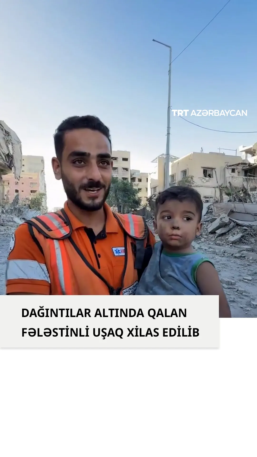 Dağıntılar altında qalan fələstinli uşaq xilas edilib