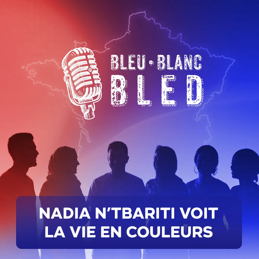 Bleu Blanc Bled épisode 16