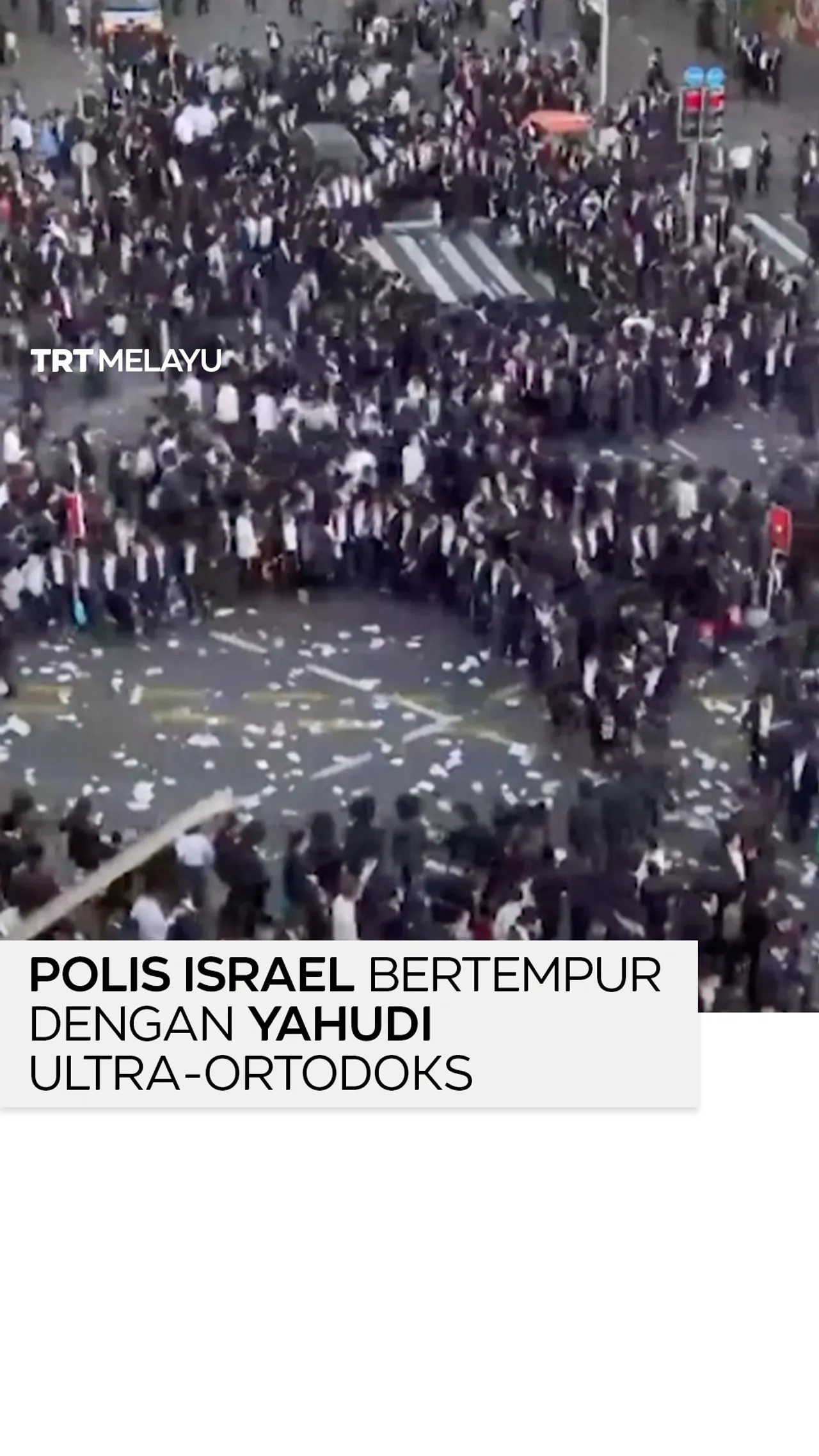 Polis Israel bertempur dengan Yahudi ultra-Ortodoks