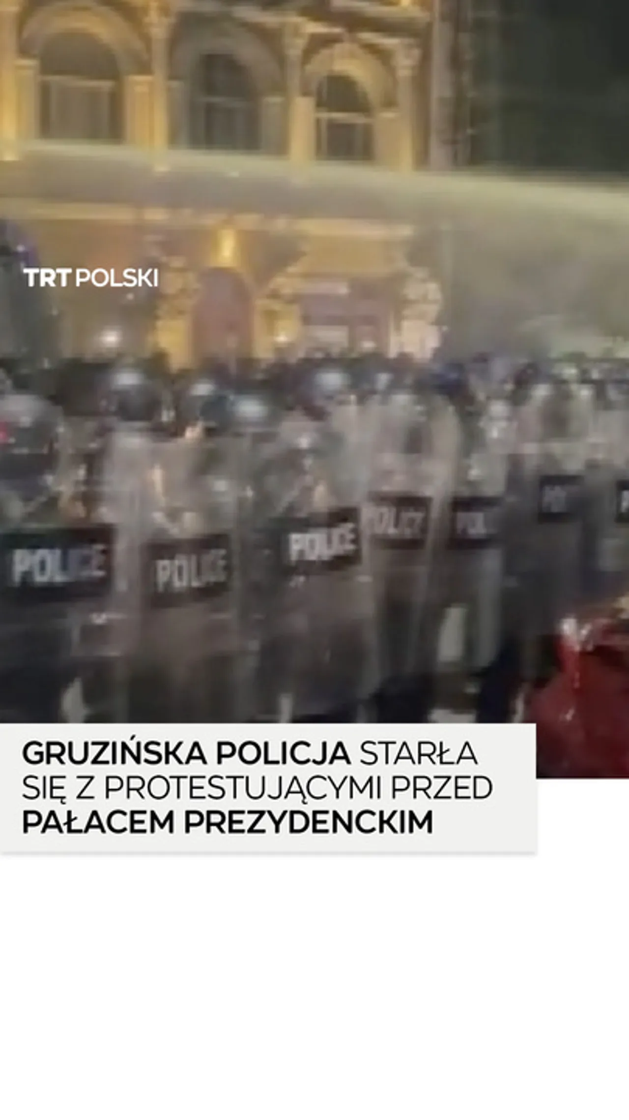 Gruzińska policja użyła gazu łzawiącego, gdy protestujący próbowali wejść do Pałacu Prezydenckiego