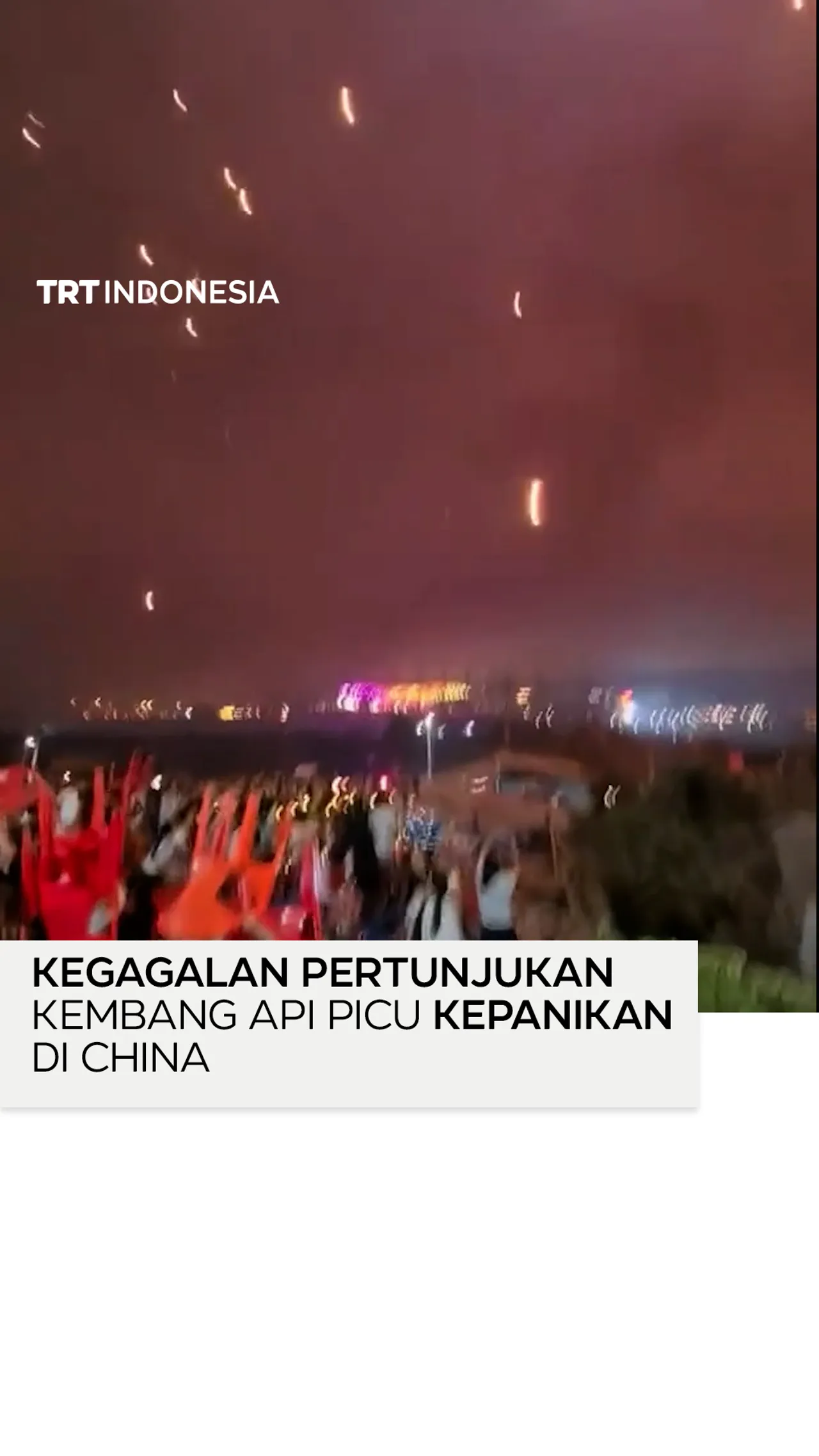 Kegagalan pertunjukan kembang api picu kepanikan di China