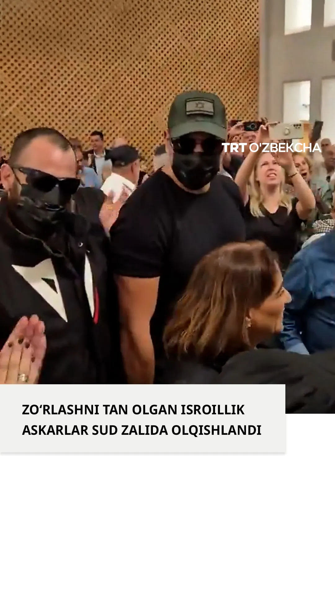 Zo‘rlashni tan olgan isroillik askarlar olqishlandi