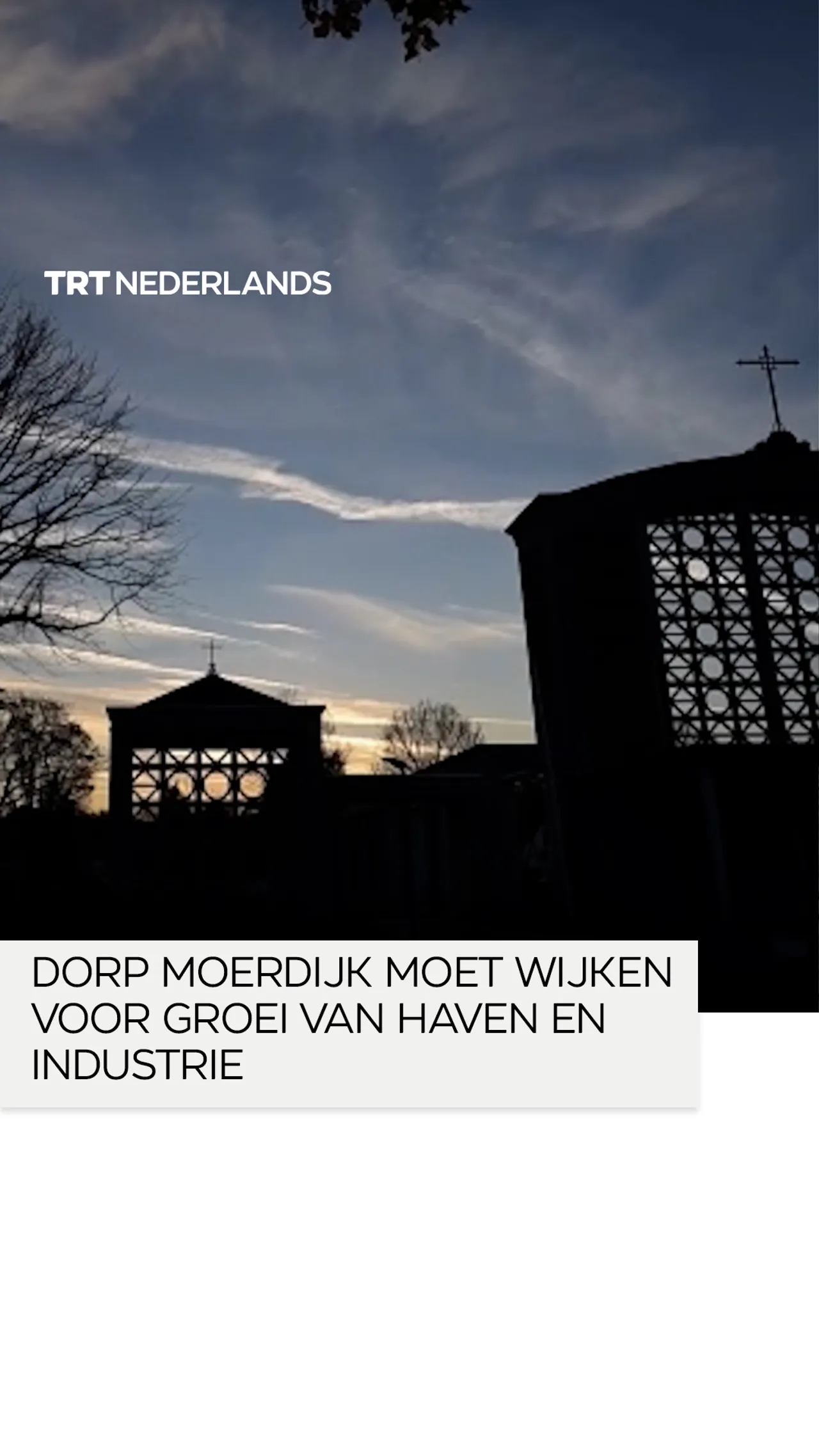 Dorp Moerdijk moet wijken voor groei van haven en industrie