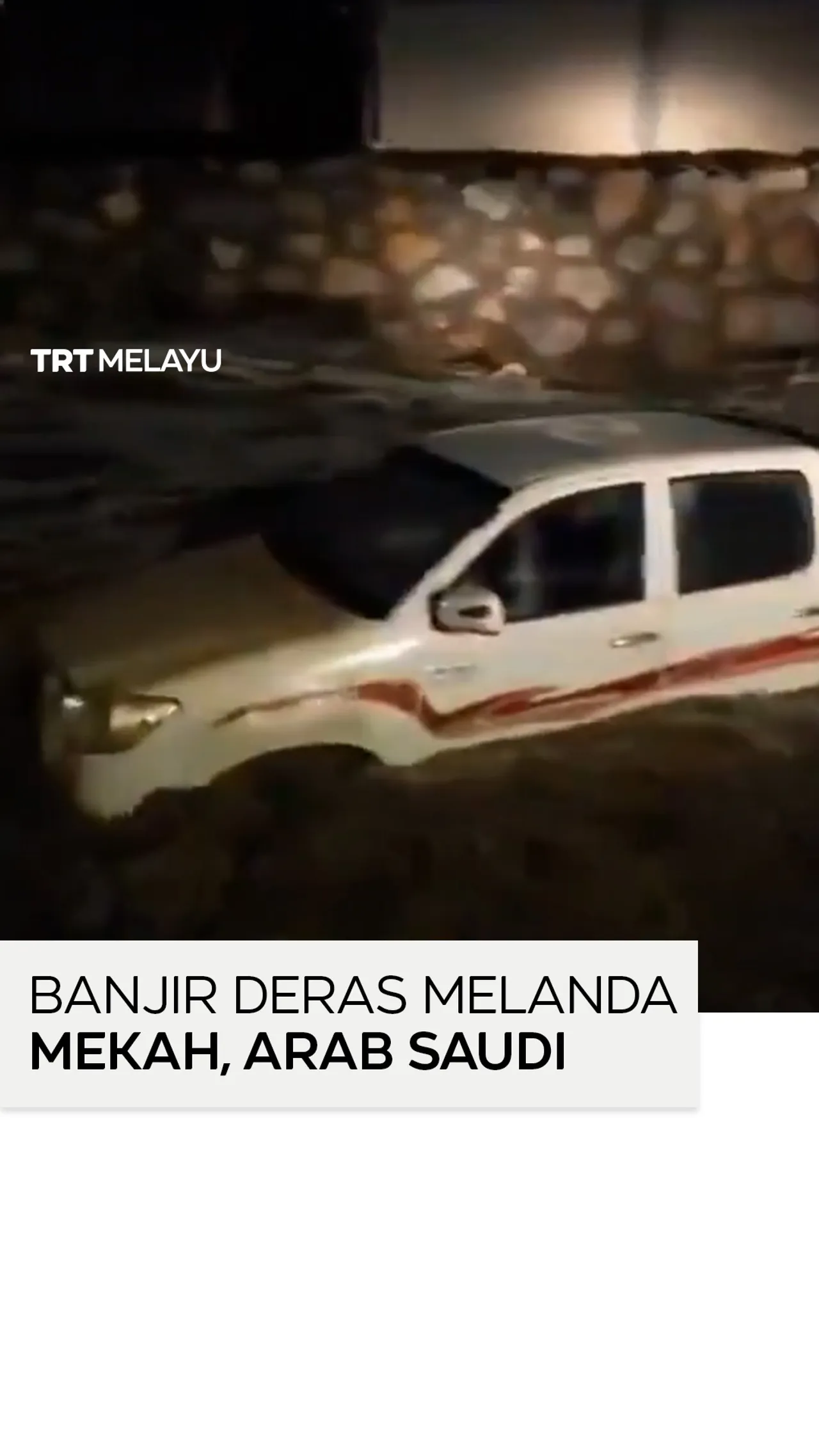 Banjir deras melanda Mekah susulan hujan lebat