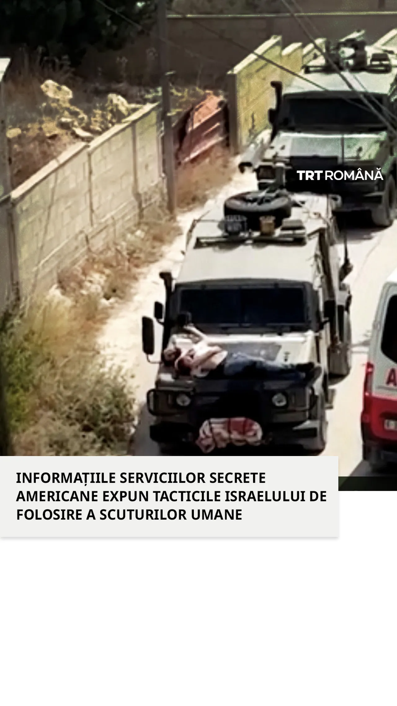 Israel a luat în considerare folosirea palestinienilor ca scuturi umane