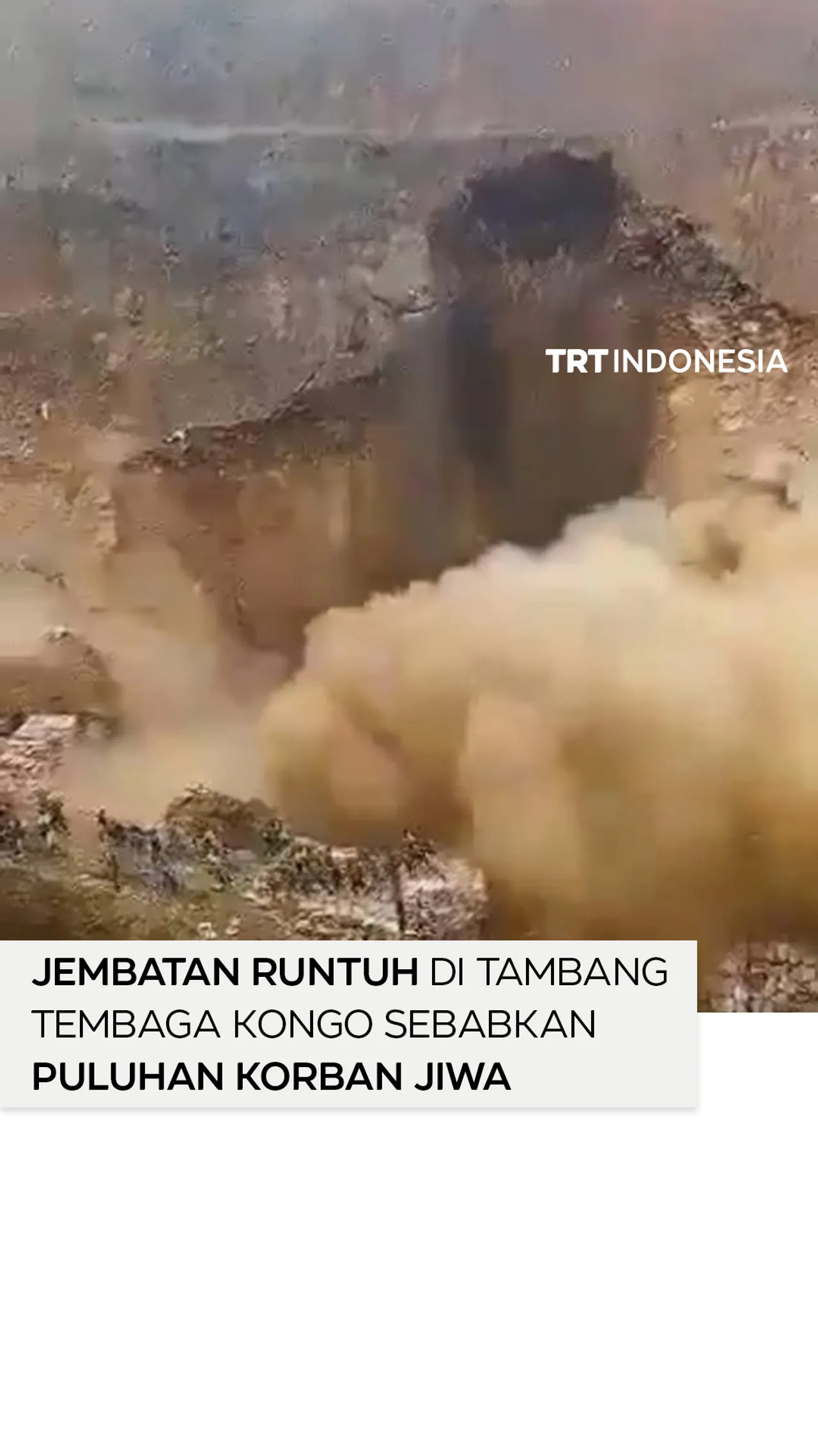 Jembatan runtuh di tambang tembaga Kongo sebabkan puluhan korban jiwa