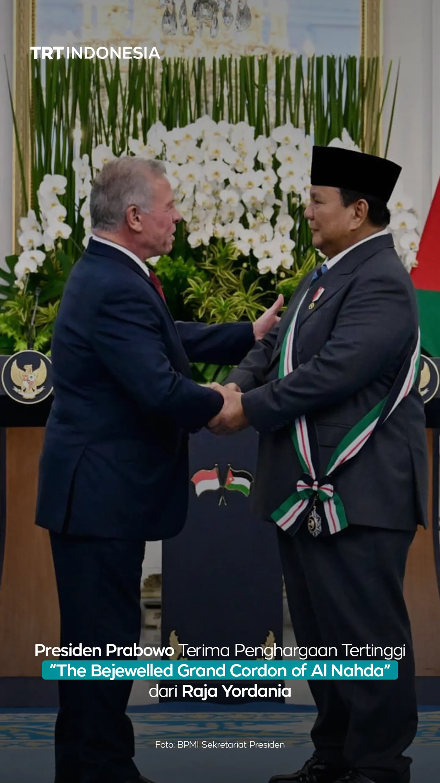 Presiden Prabowo menerima penghargaan tertinggi dari Raja Yordania