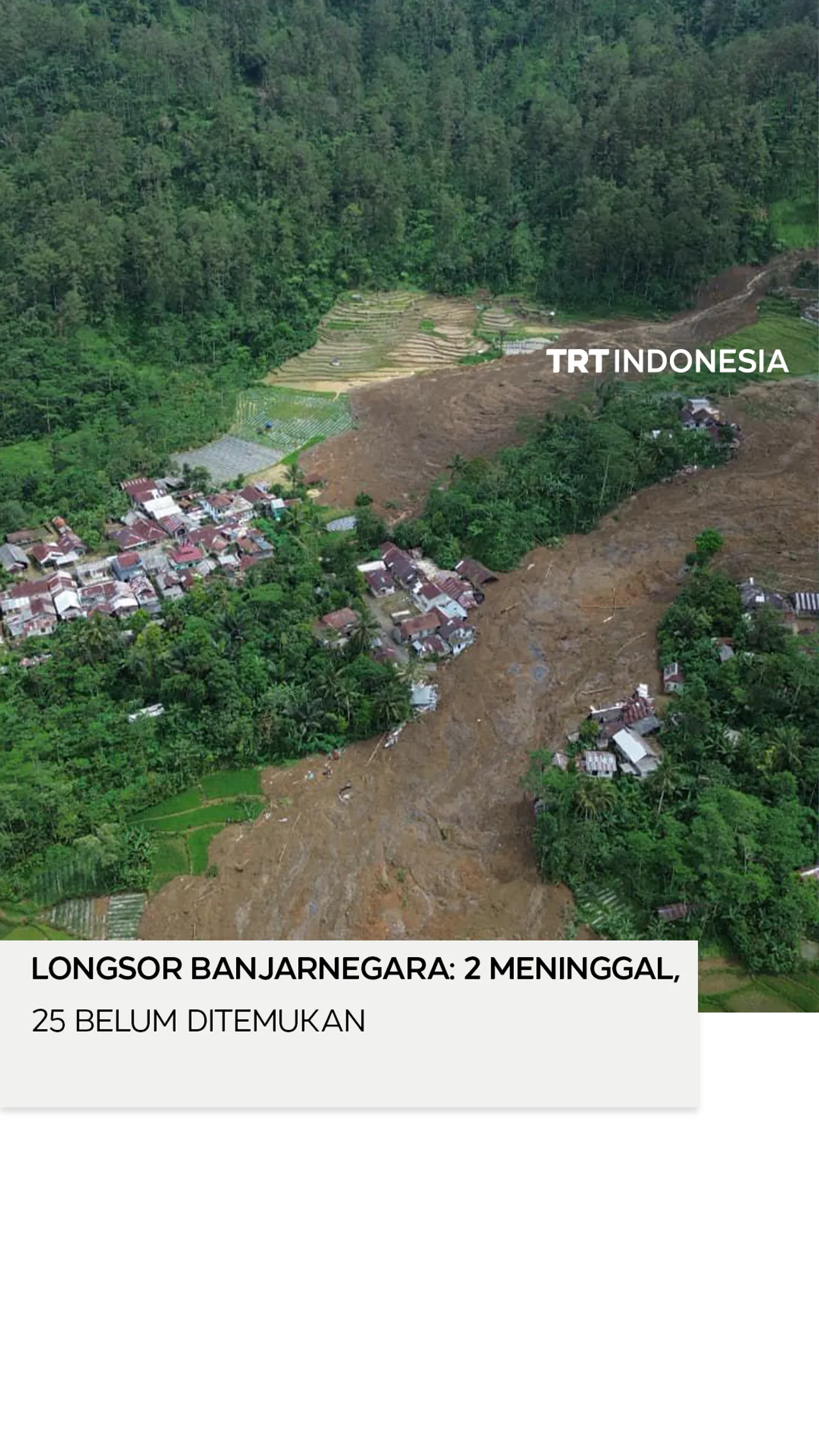 Longsor di Banjarnegara, 2 warga meninggal dan puluhan masih hilang