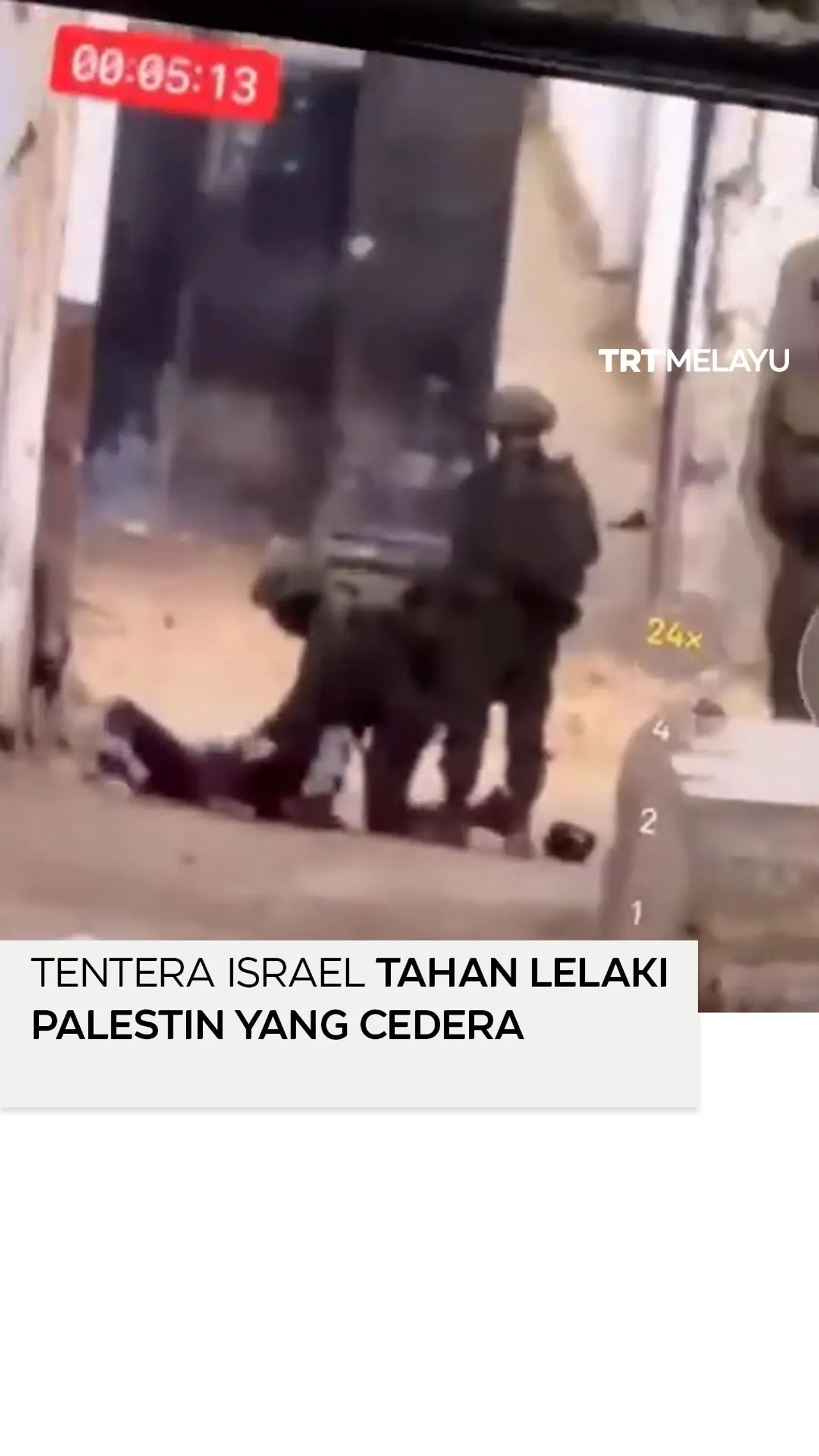 Tentera Israel tahan lelaki Palestin yang cedera