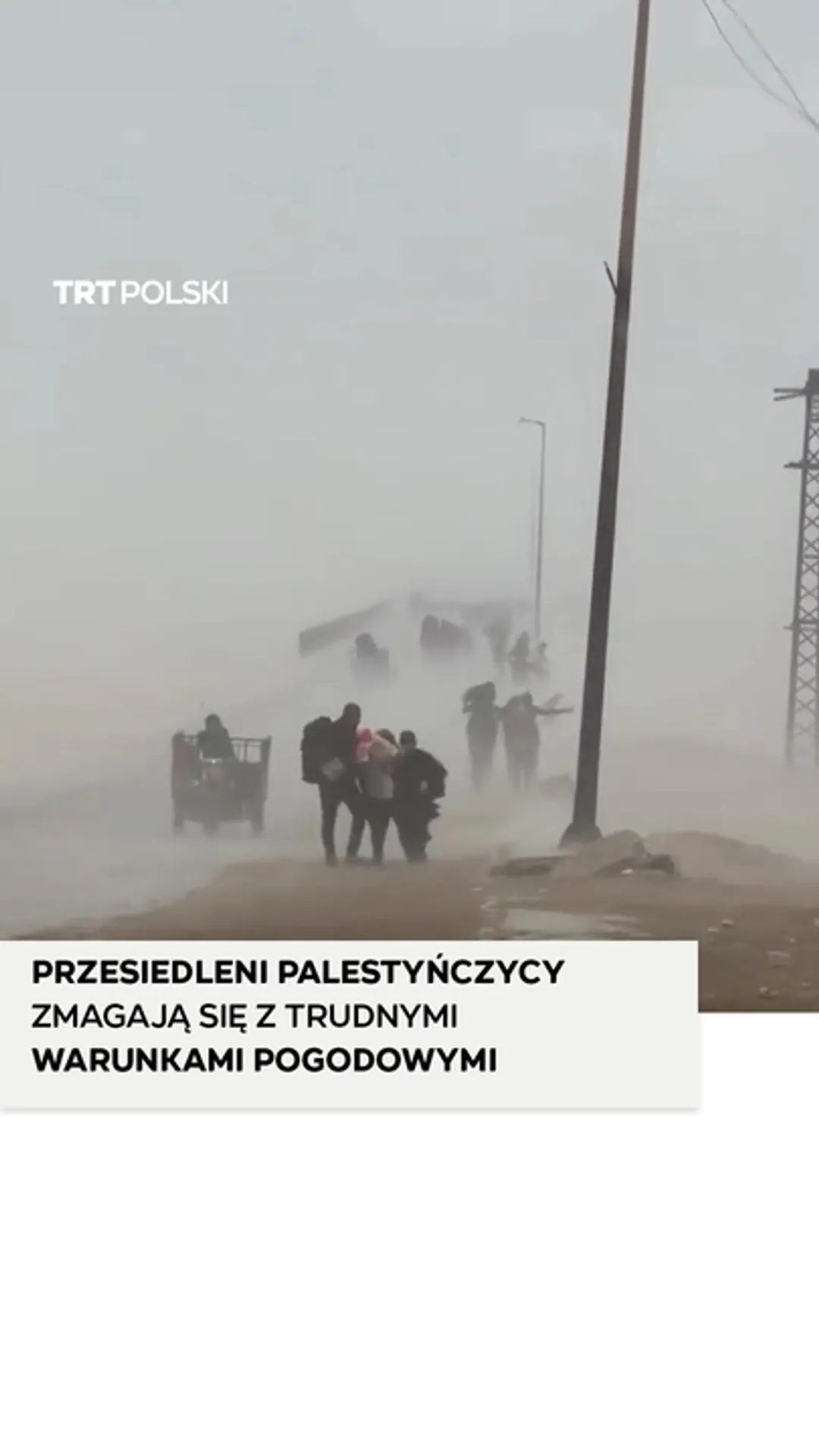 Przesiedleni Palestyńczycy zmagają się z trudnymi warunkami pogodowymi
