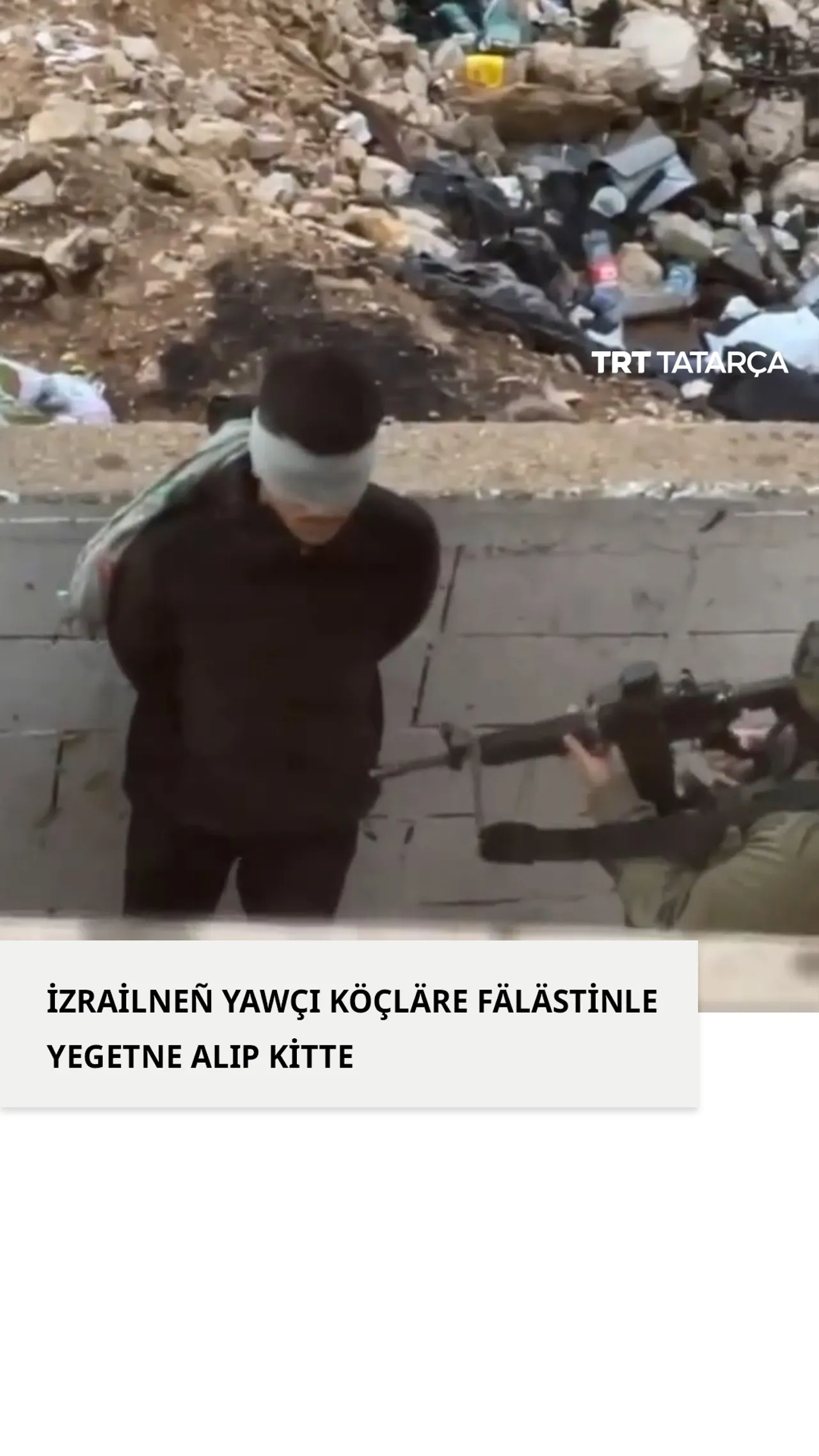 İzrail köçläre fälästinle yegetne alıp kitte