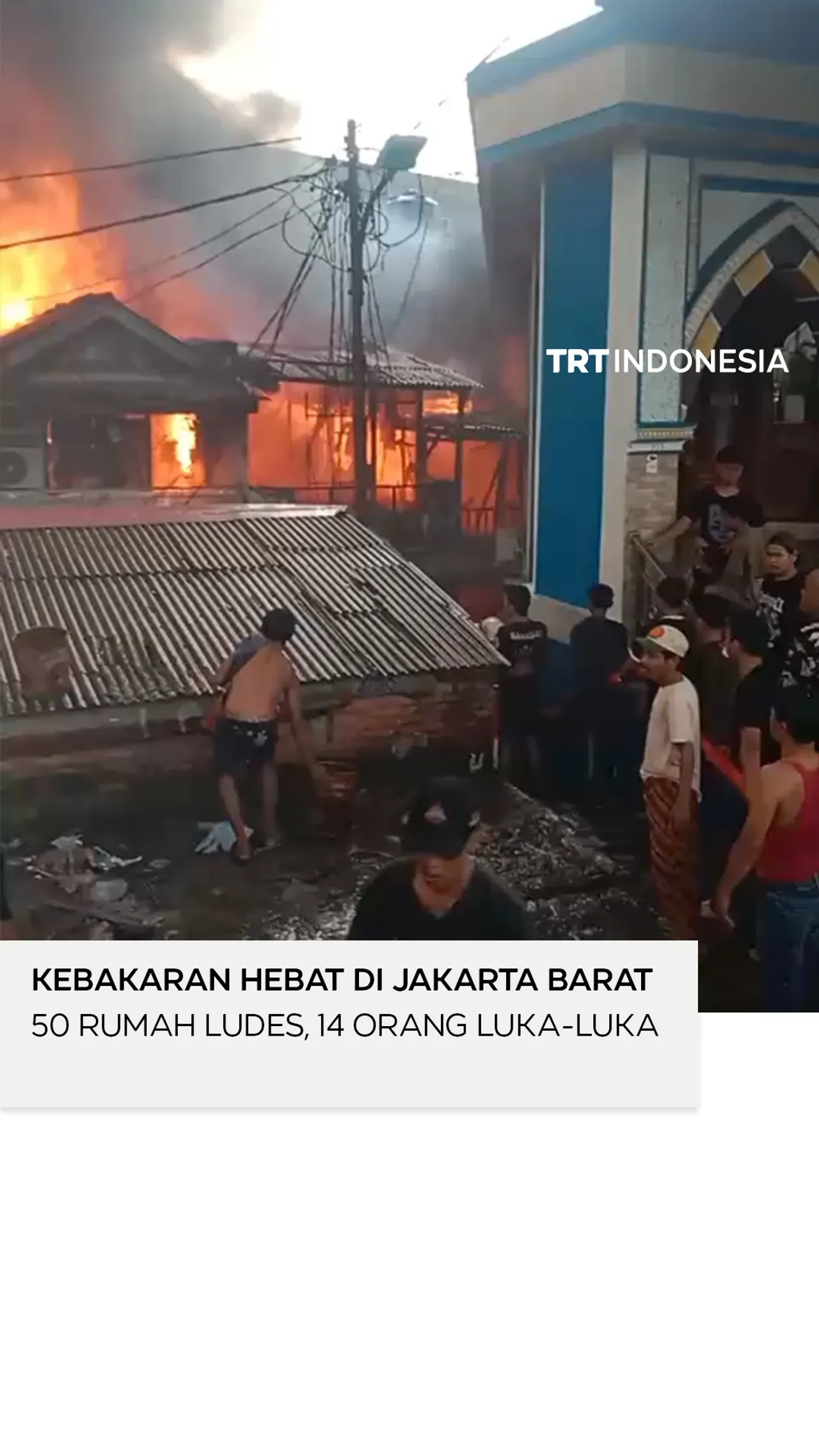 50 rumah terbakar di Jatipulo, Jakarta Barat, 14 orang luka-luka