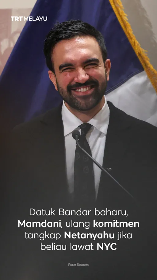 Datuk Bandar Mamdani ulang komitmen tangkap Netanyahu jika beliau lawat New York.