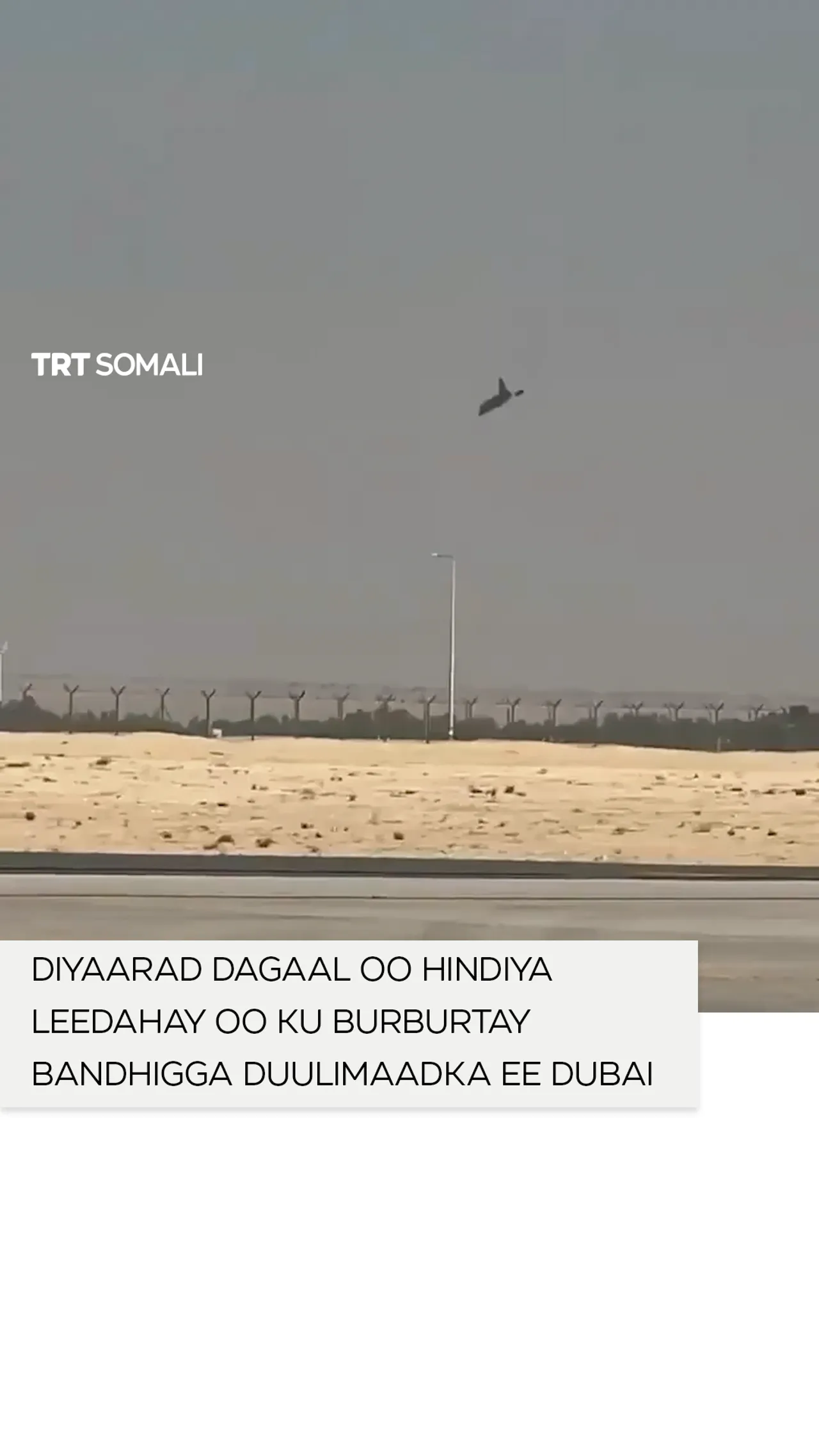 Diyaarad dagaal oo Hindiya leedahay oo ku burburtay Bandhigga Duulimaadka ee Dubai