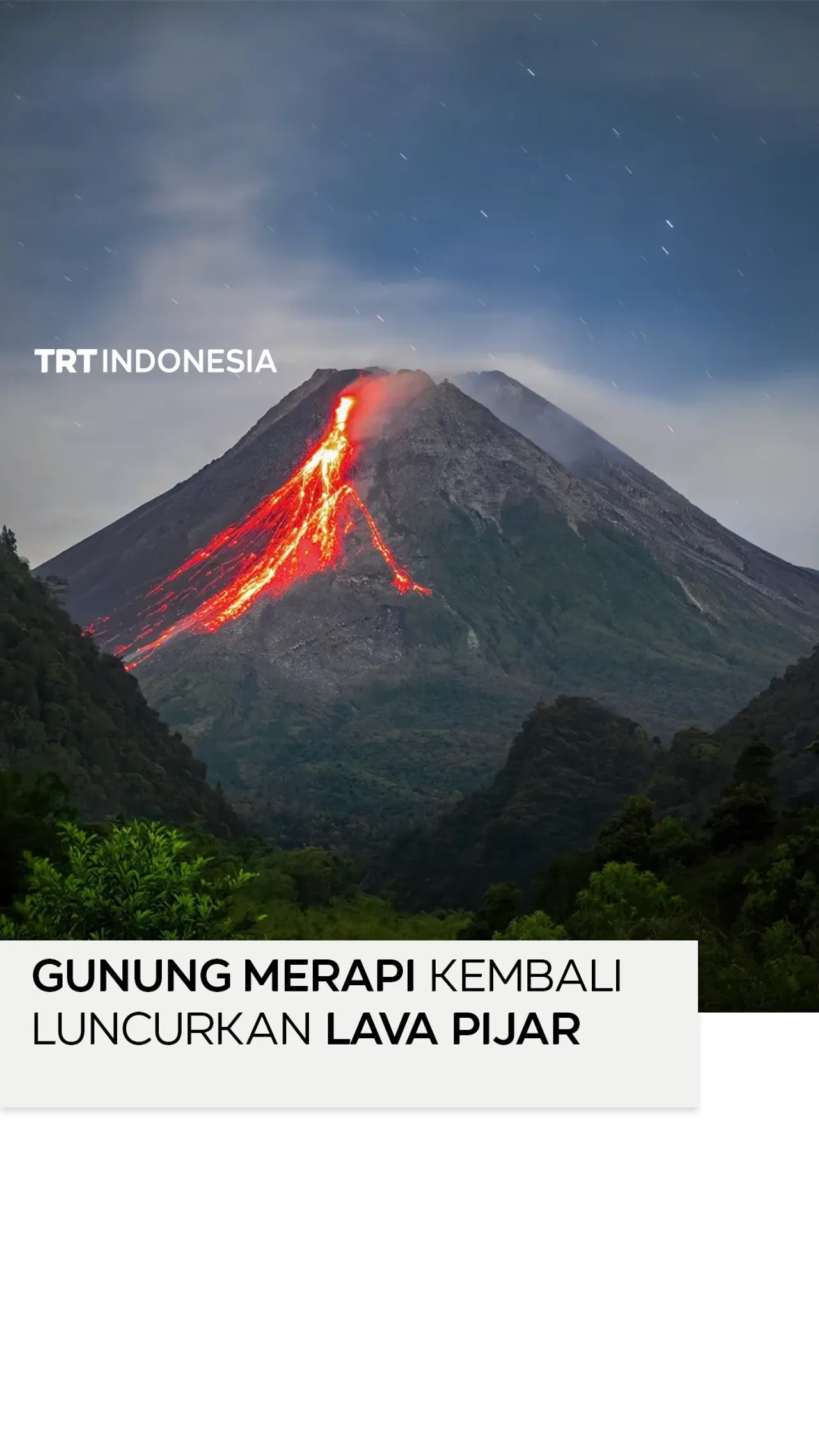 Gunung Merapi kembali meluncurkan guguran lava pijar