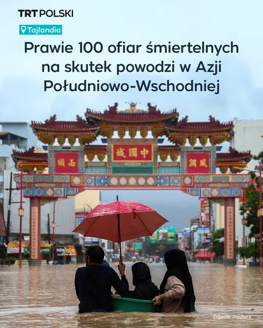 Prawie 100 ofiar śmiertelnych na skutek powodzi w Azji Południowo-Wschodniej