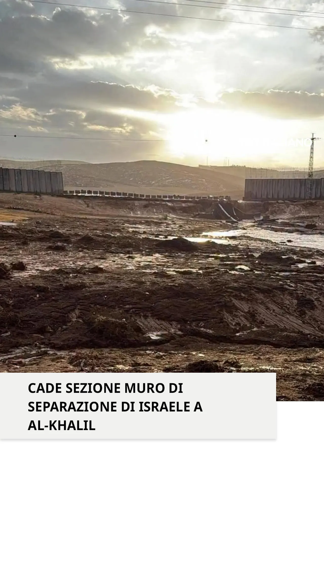 Hebron, Cisgiordania: cade sezione muro di separazione di Israele per alluvione