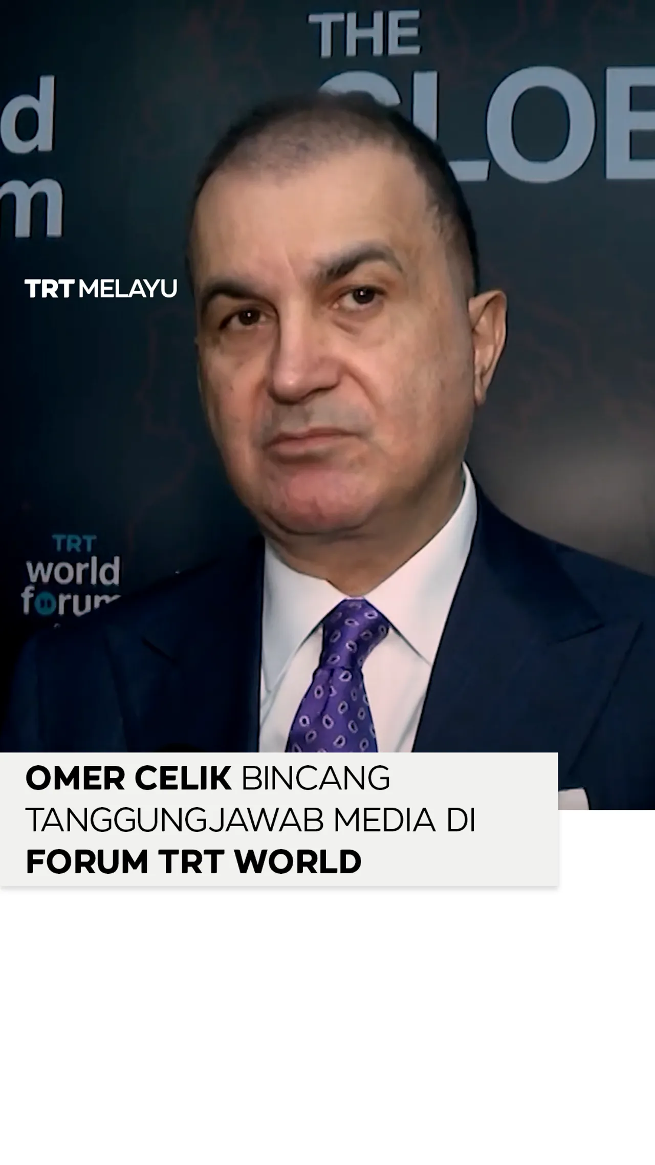 Omer Celik bincang tanggungjawab media di Forum TRT World