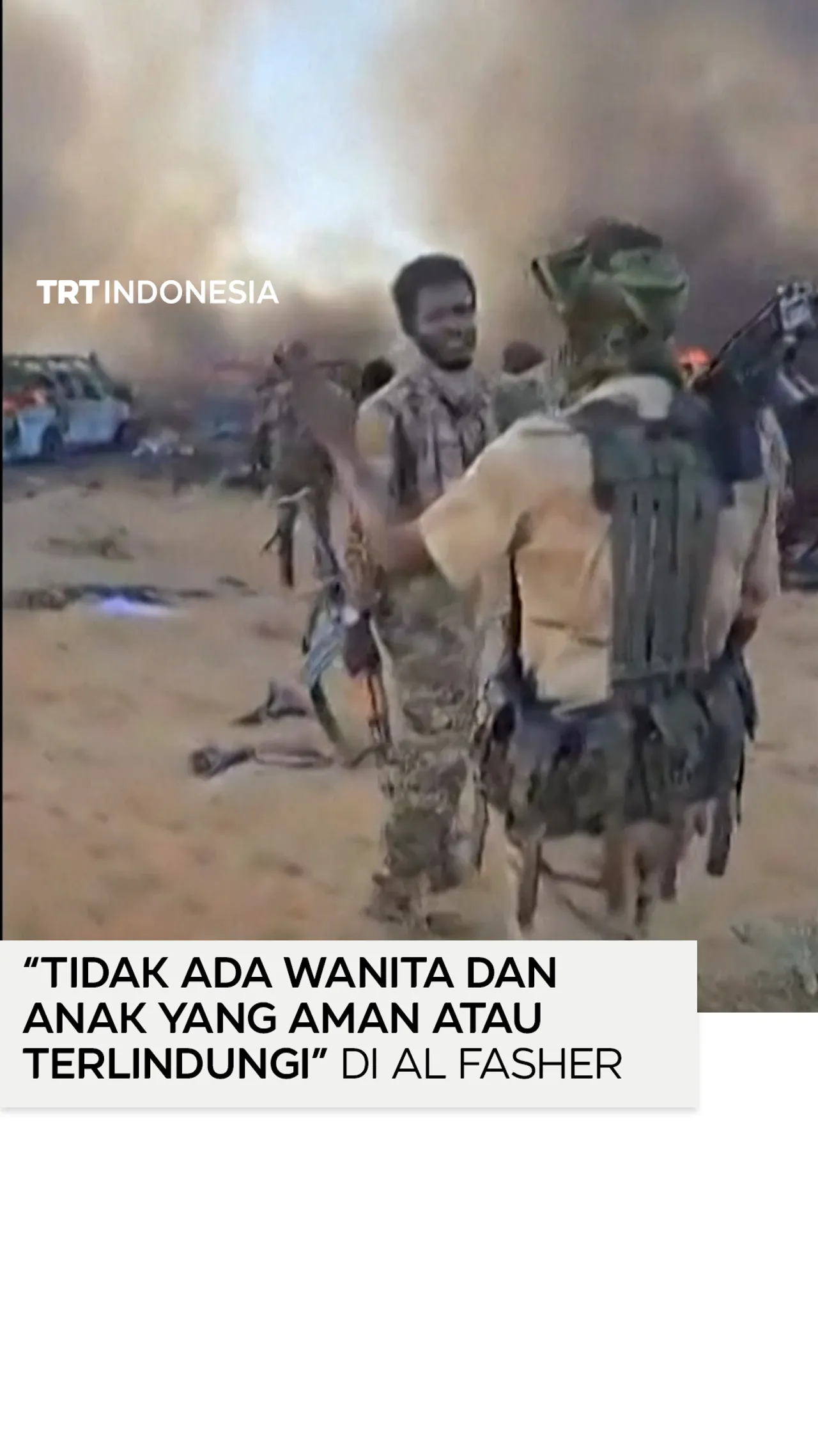 Militan RSF Sudan membunuh 300 wanita dalam 48 jam pertama di Al Fasher