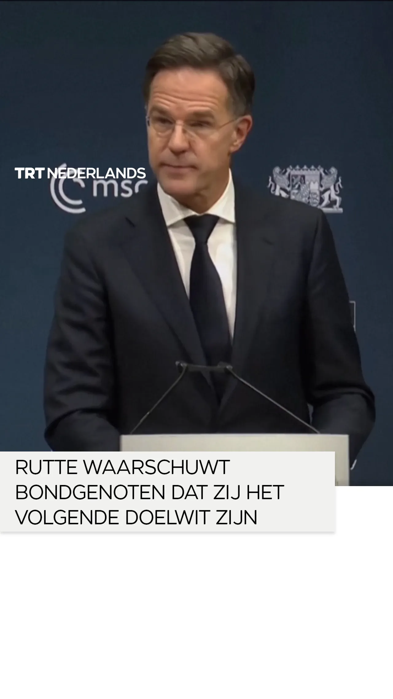 NAVO-voorzitter Rutte waarschuwt bondgenoten dat zij het volgende doelwit van Rusland zijn