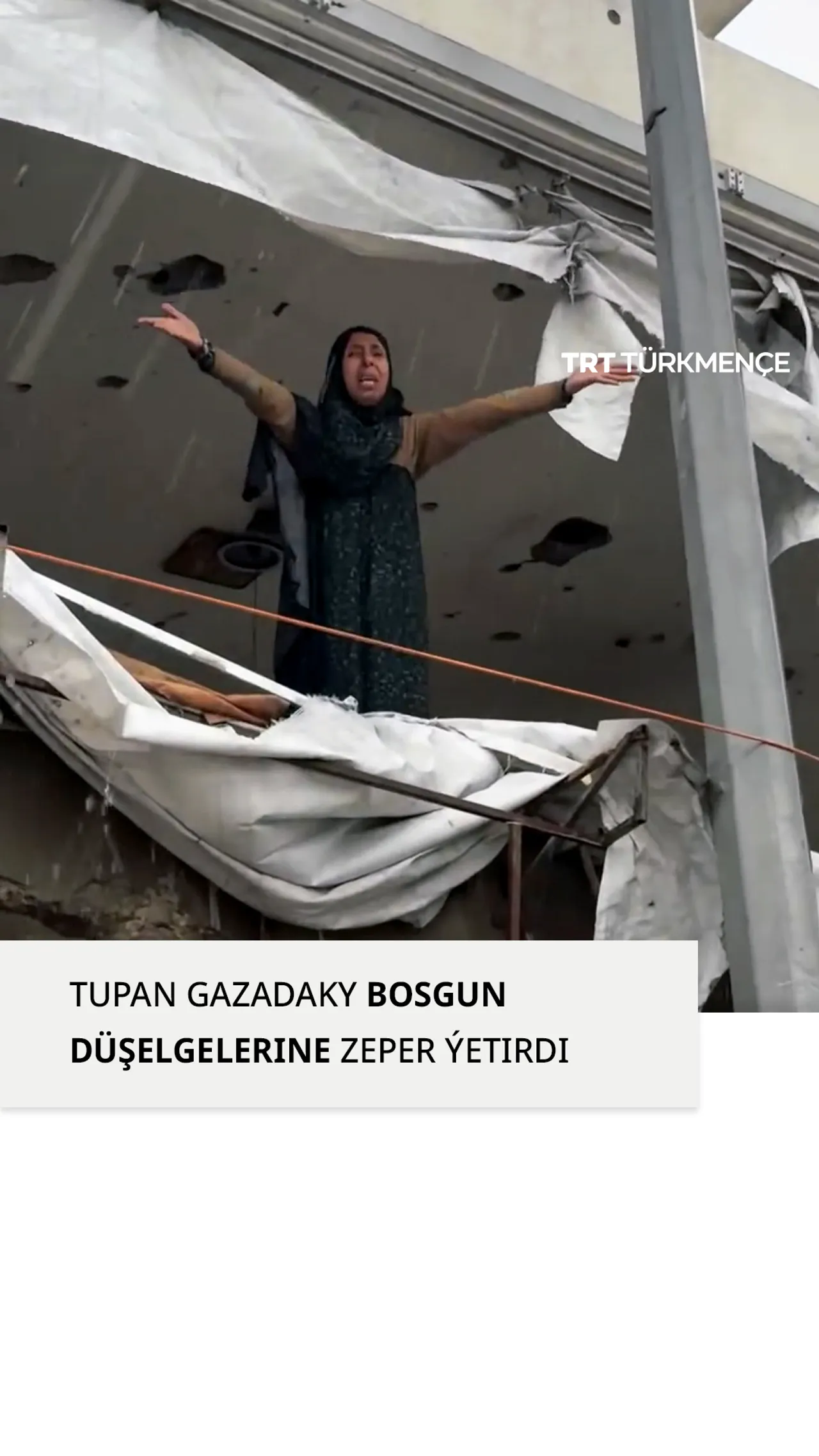TUPAN GAZADAKY BOSGUN DÜŞELGELERINE ZEPER ÝETIRDI