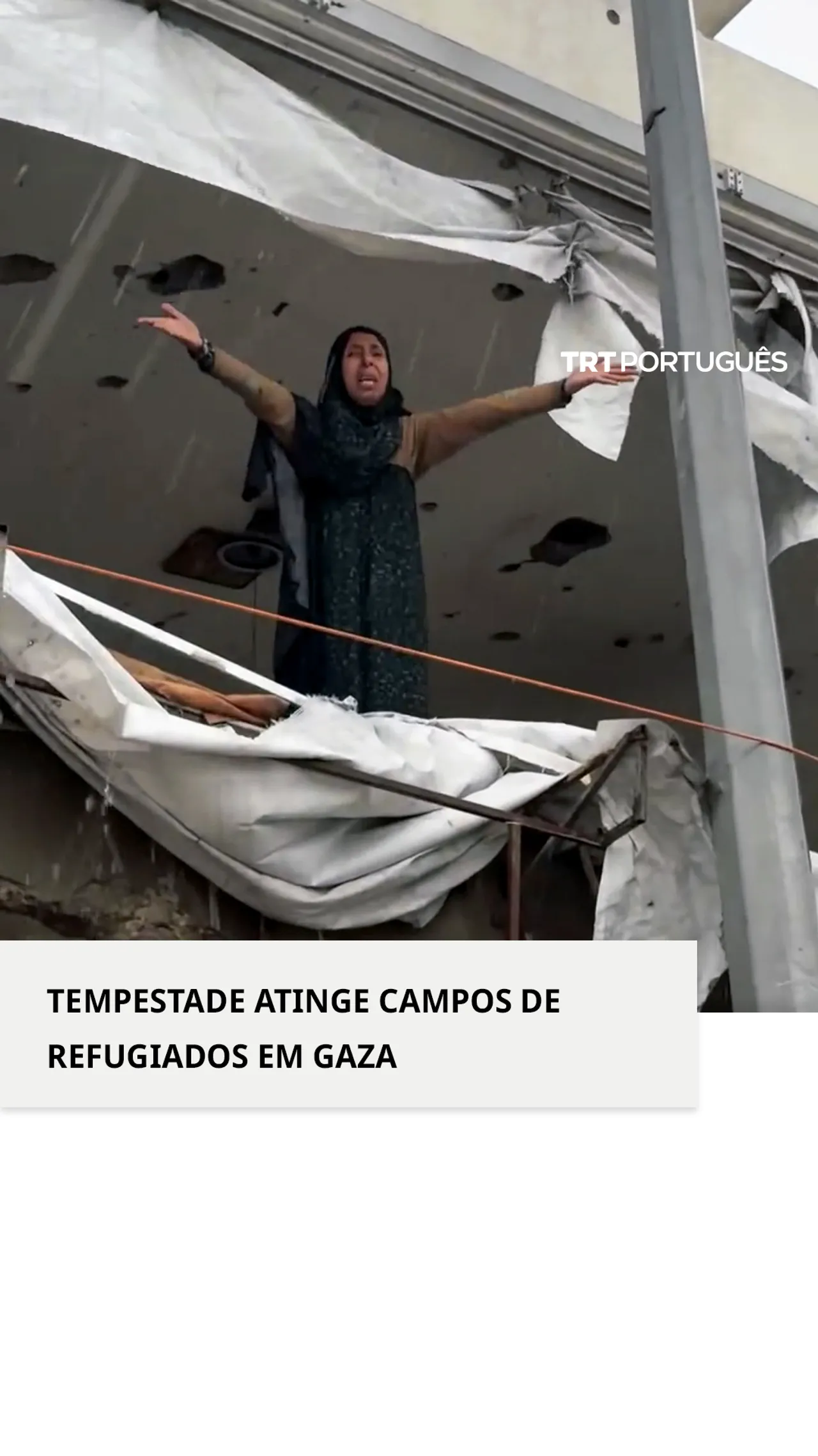 Tempestade em Gaza: As enchentes atingiram as tendas dos Palestinianos deslocados