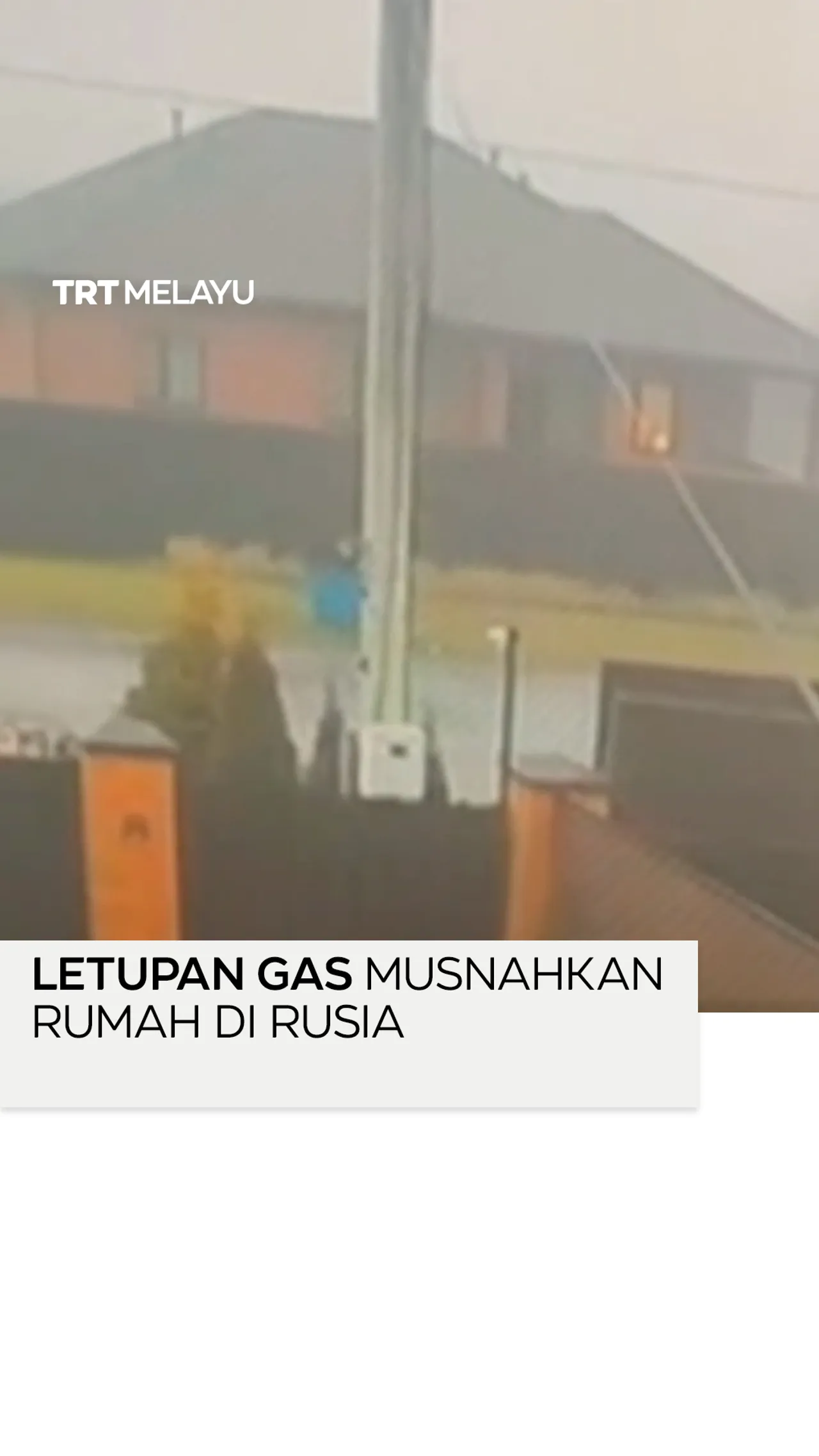 Letupan gas musnahkan rumah di Rusia