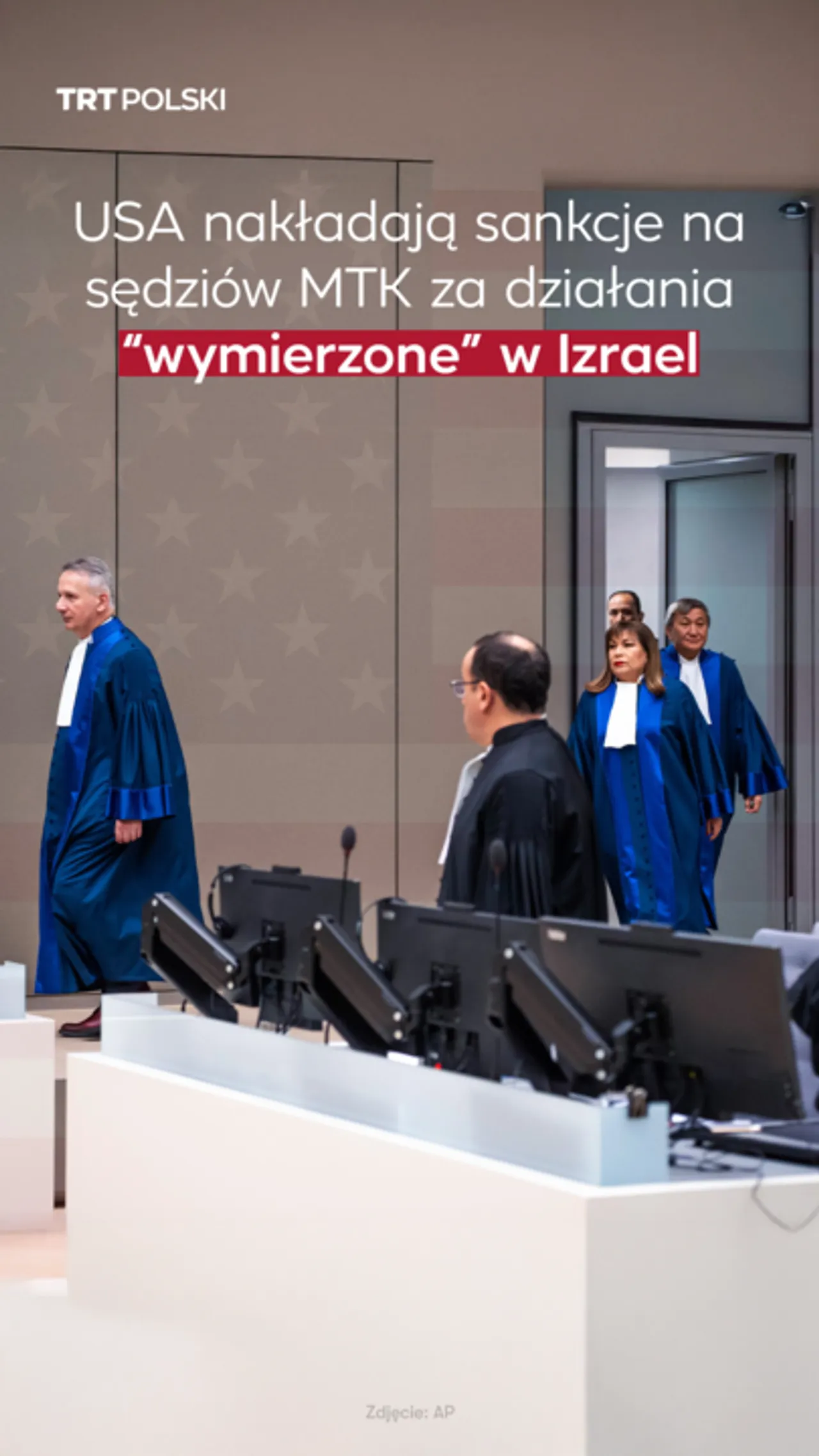 USA nakładają sankcje na sędziów MTK za działania “wymierzone” w Izrael