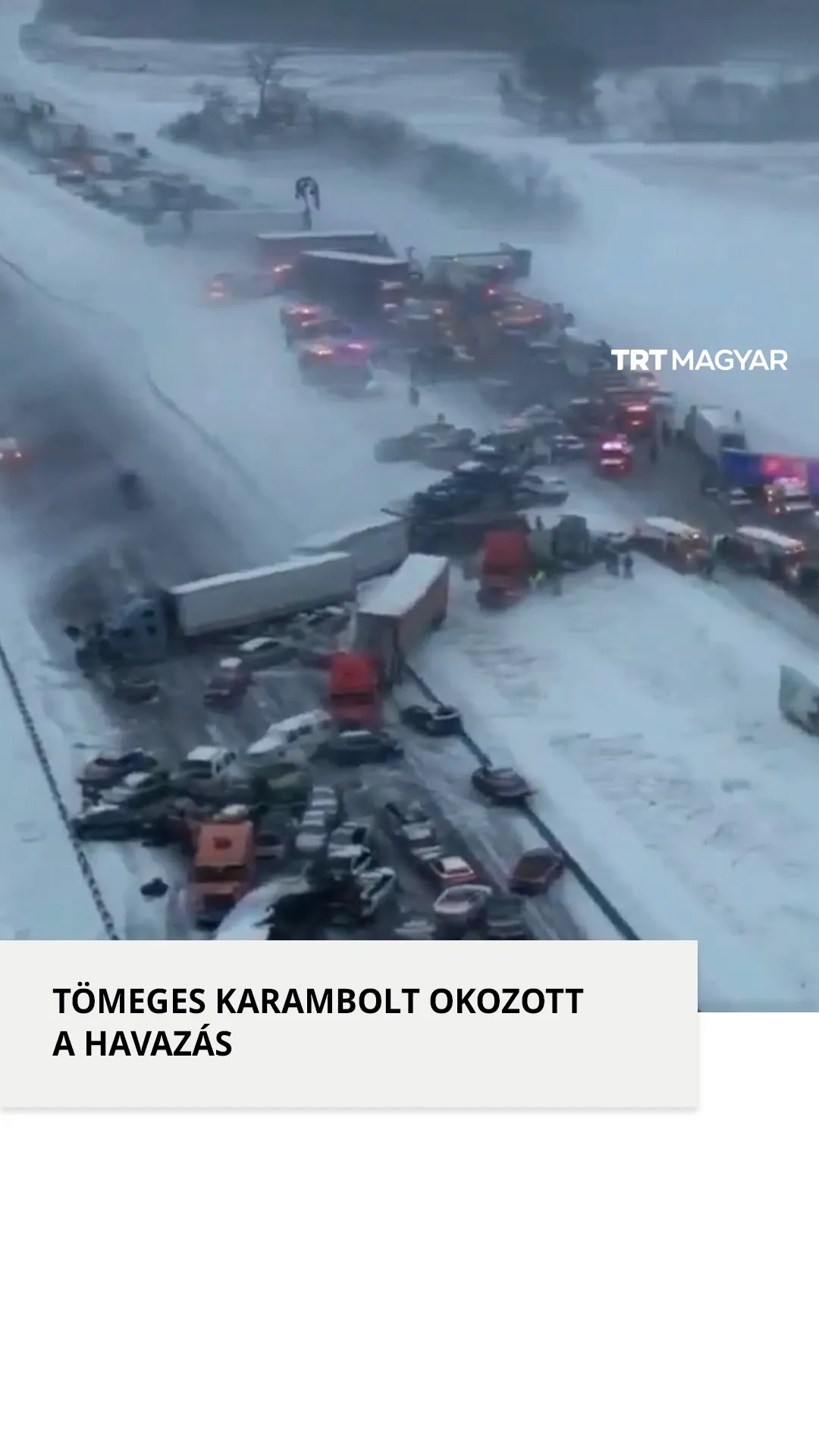 Tömeges karambolt okozott a havazás