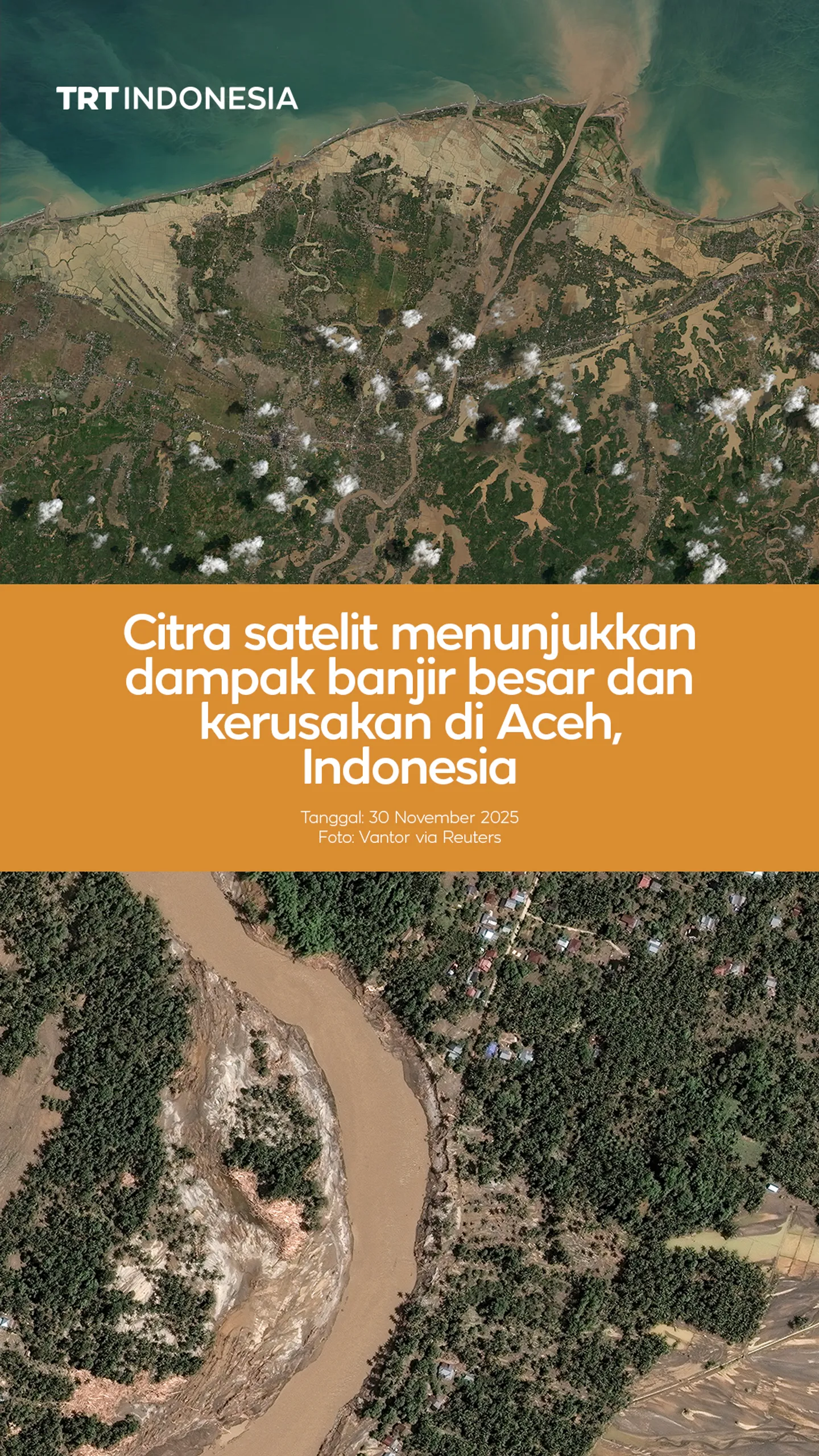 Citra satelit menunjukkan dampak banjir besar dan kerusakan di Aceh, Indonesia
