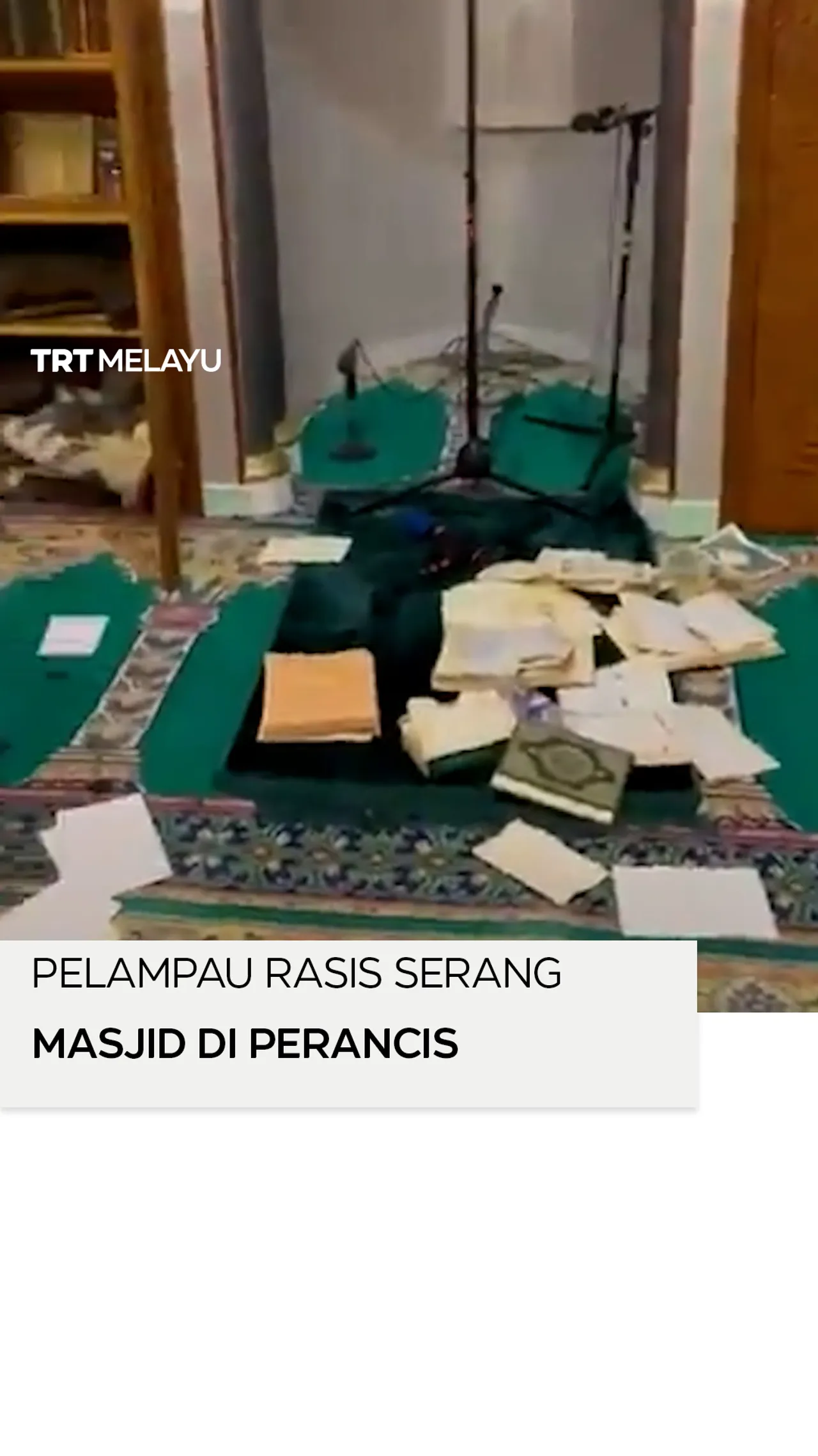 Pelampau rasis serang masjid di Perancis