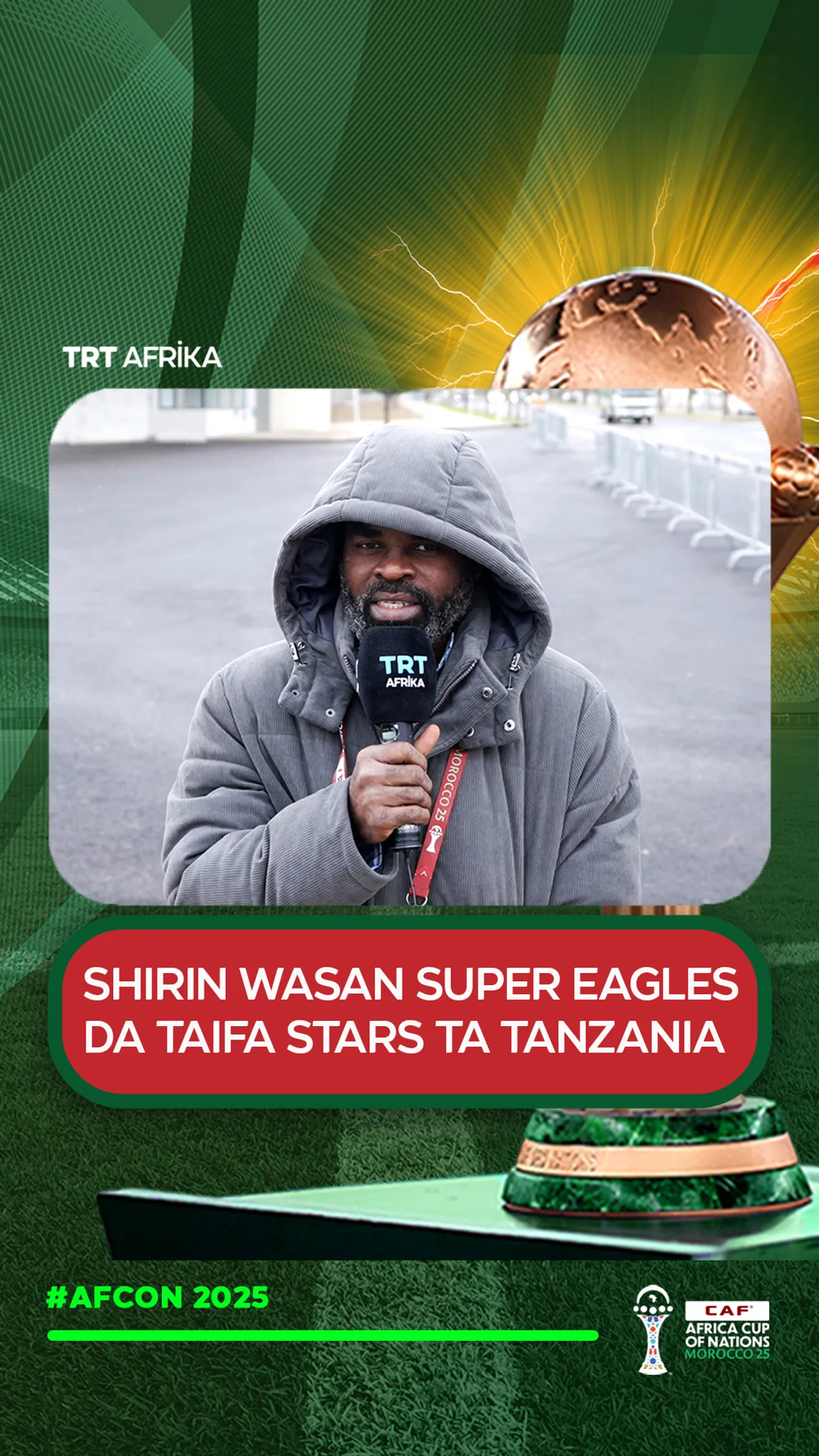 Shirin wasan Super Eagles da Taifa Stars ta Tanzania